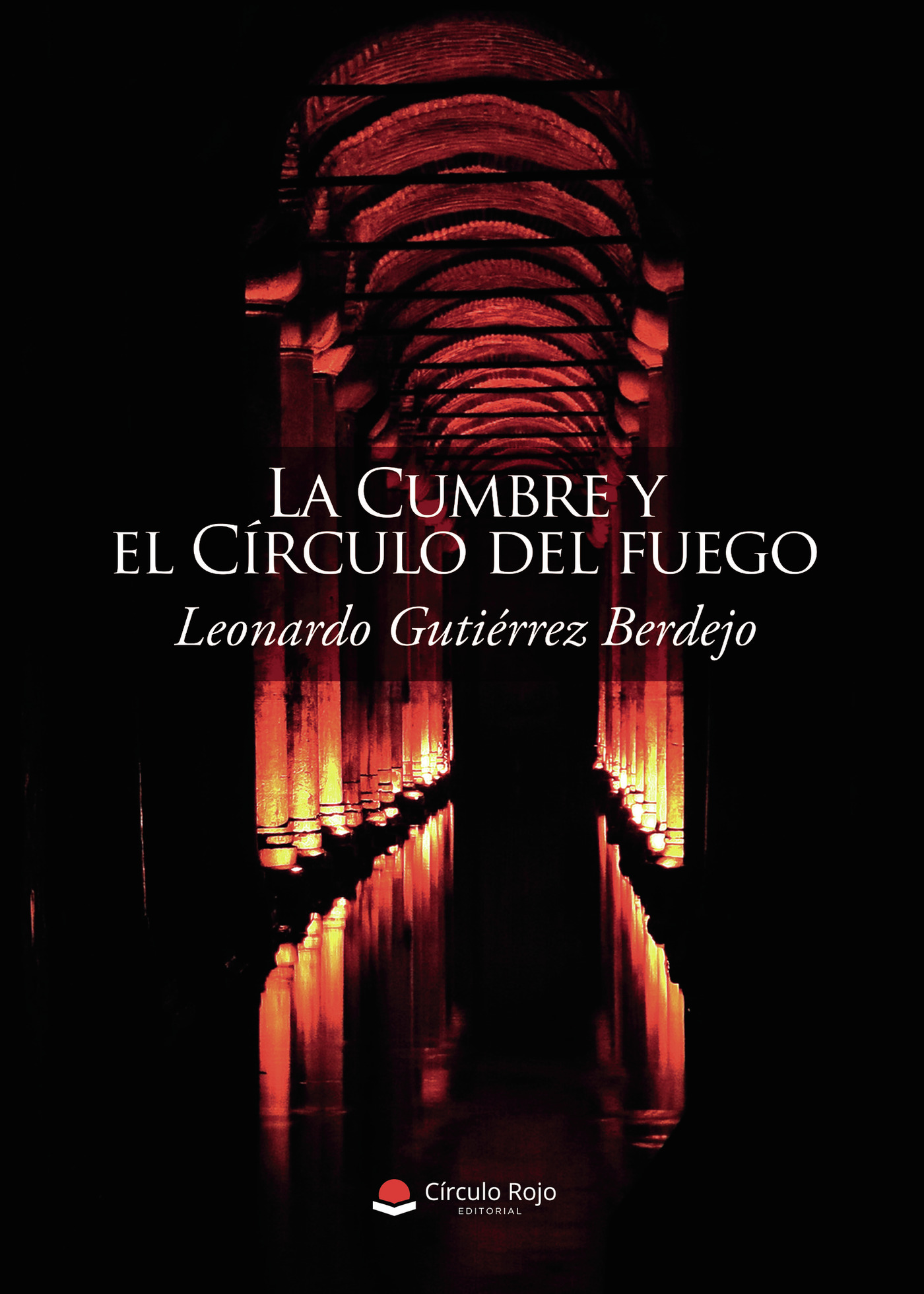 Portada de La cumbre y el círculo del fuego