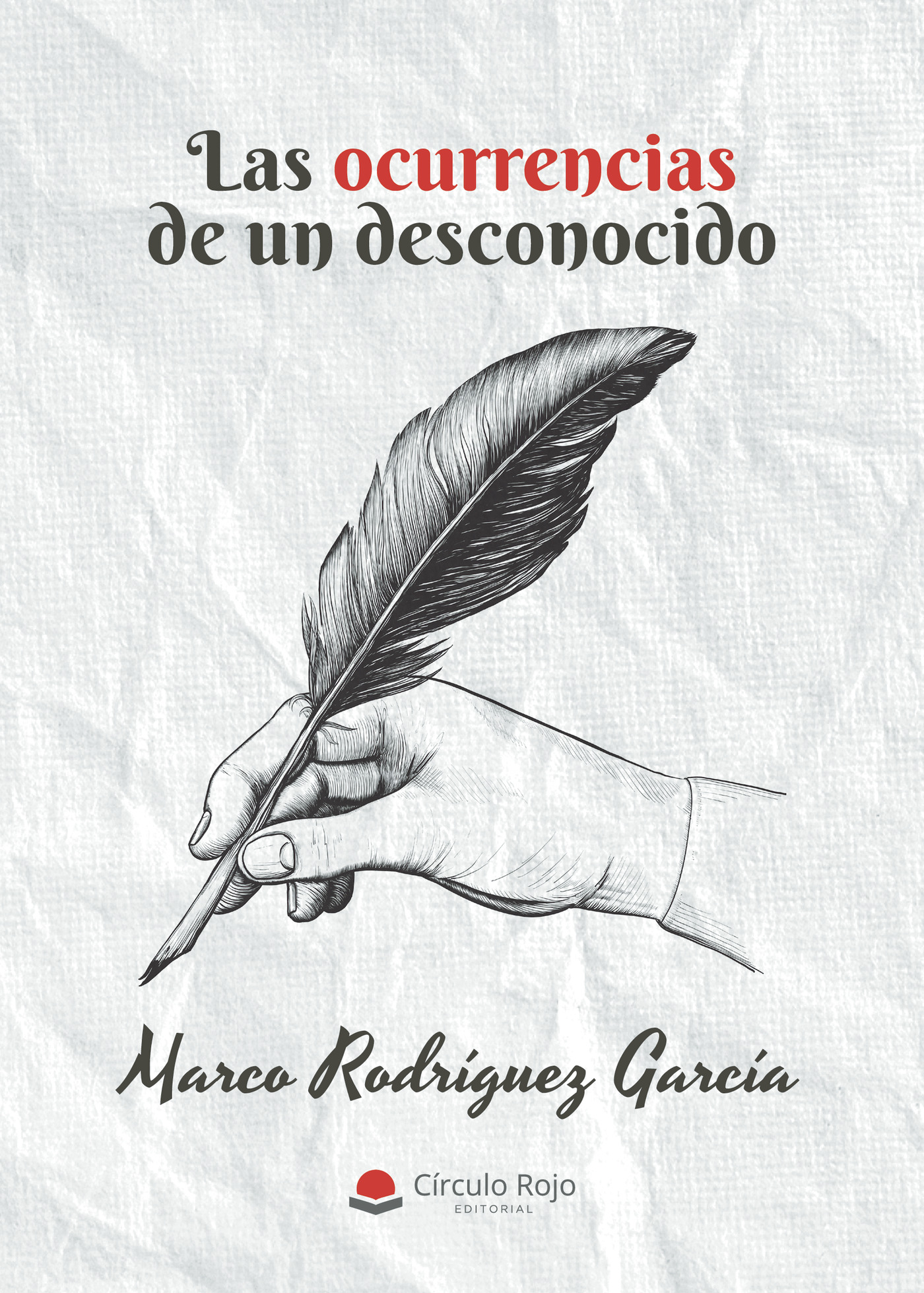 Portada de Las ocurrencias de un desconocido