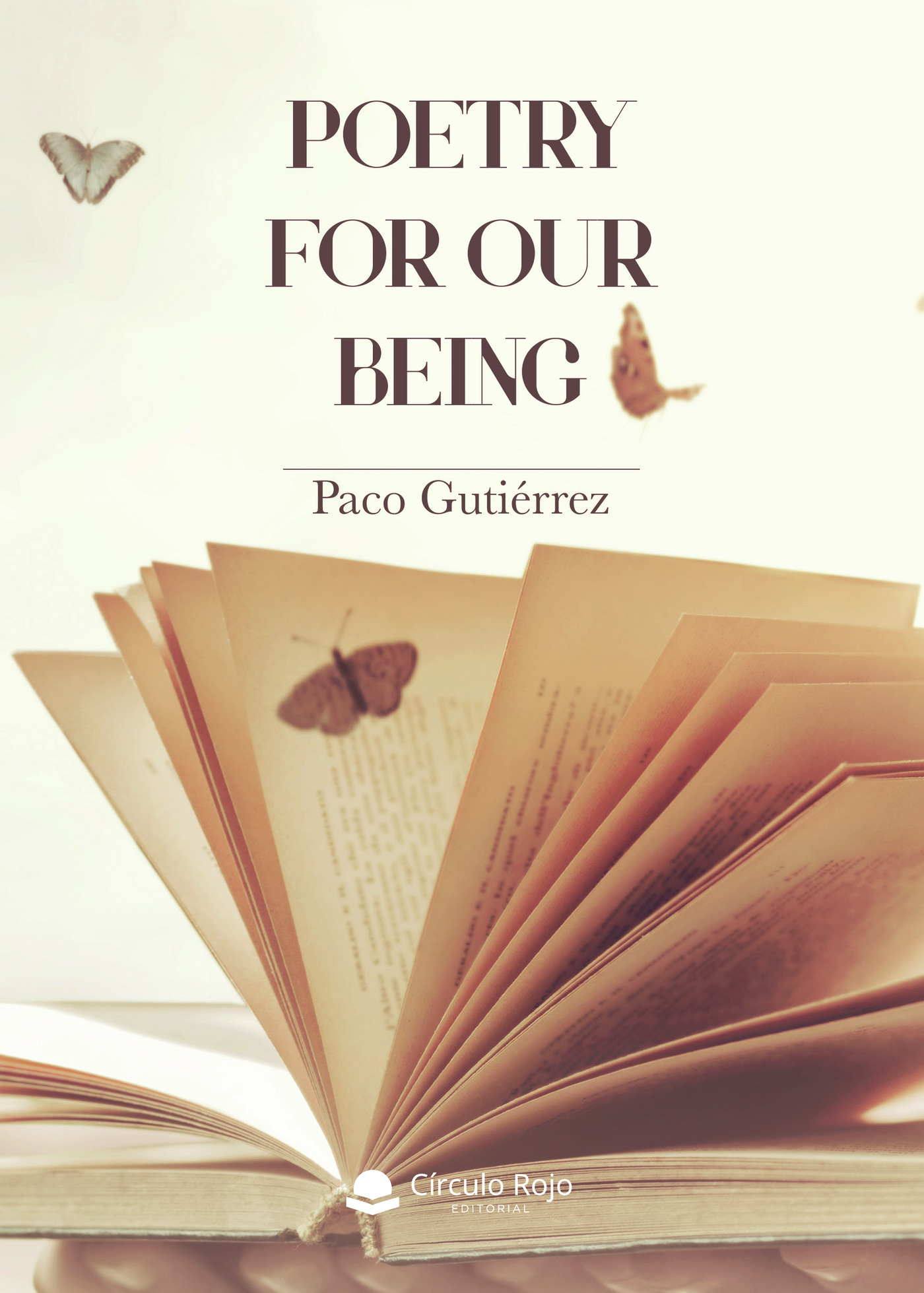 Portada de Poetry for our being · Paco Gutiérrez