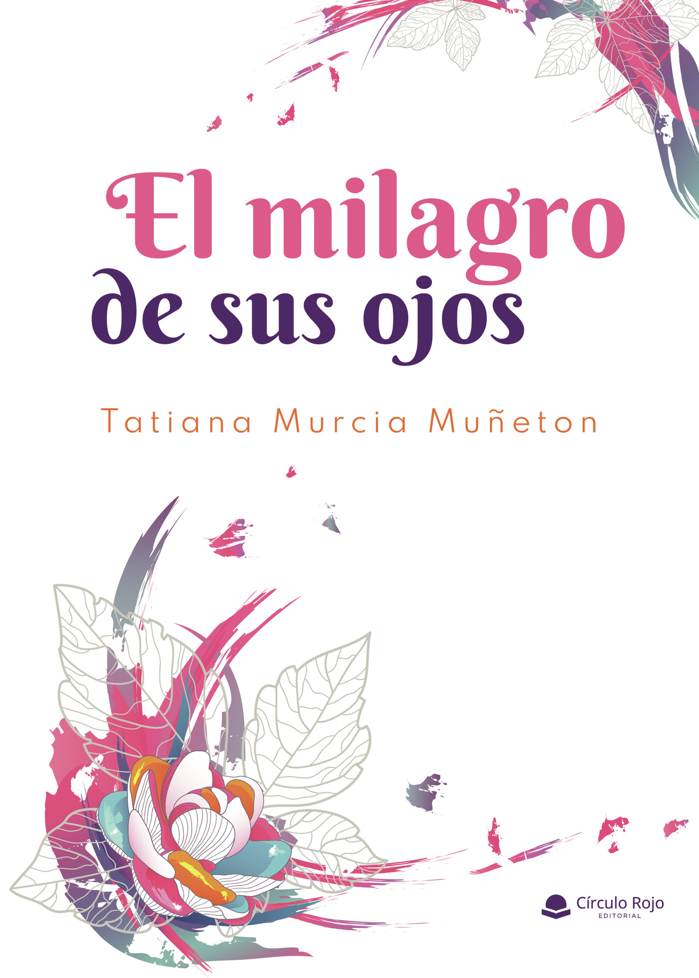 Portada de El milagro de sus ojos