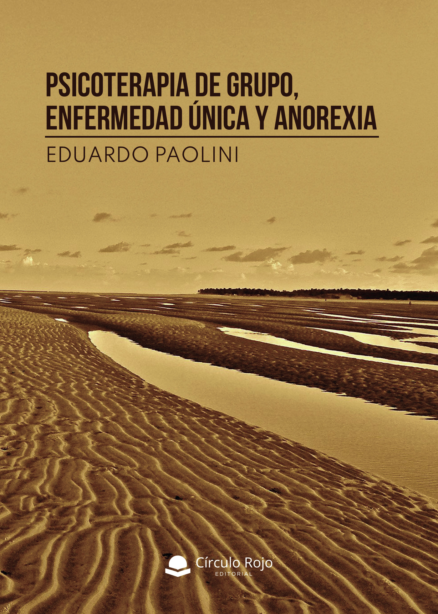 Portada de Psicoterapia de grupo, enfermedad única y anorexia
