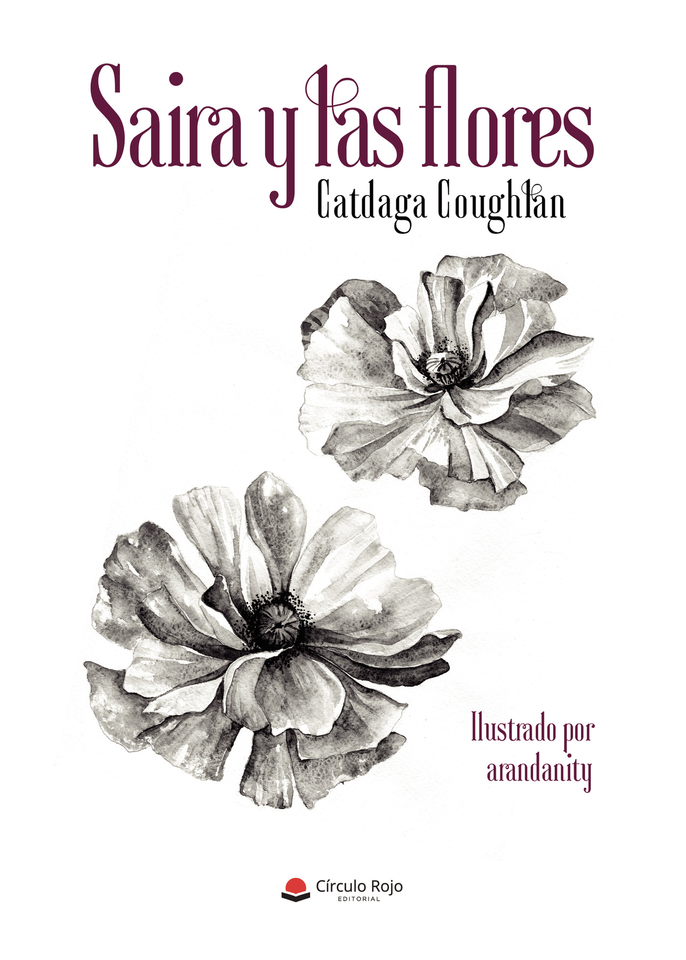 Portada de Saira y las flores · Catdaga Coughlan