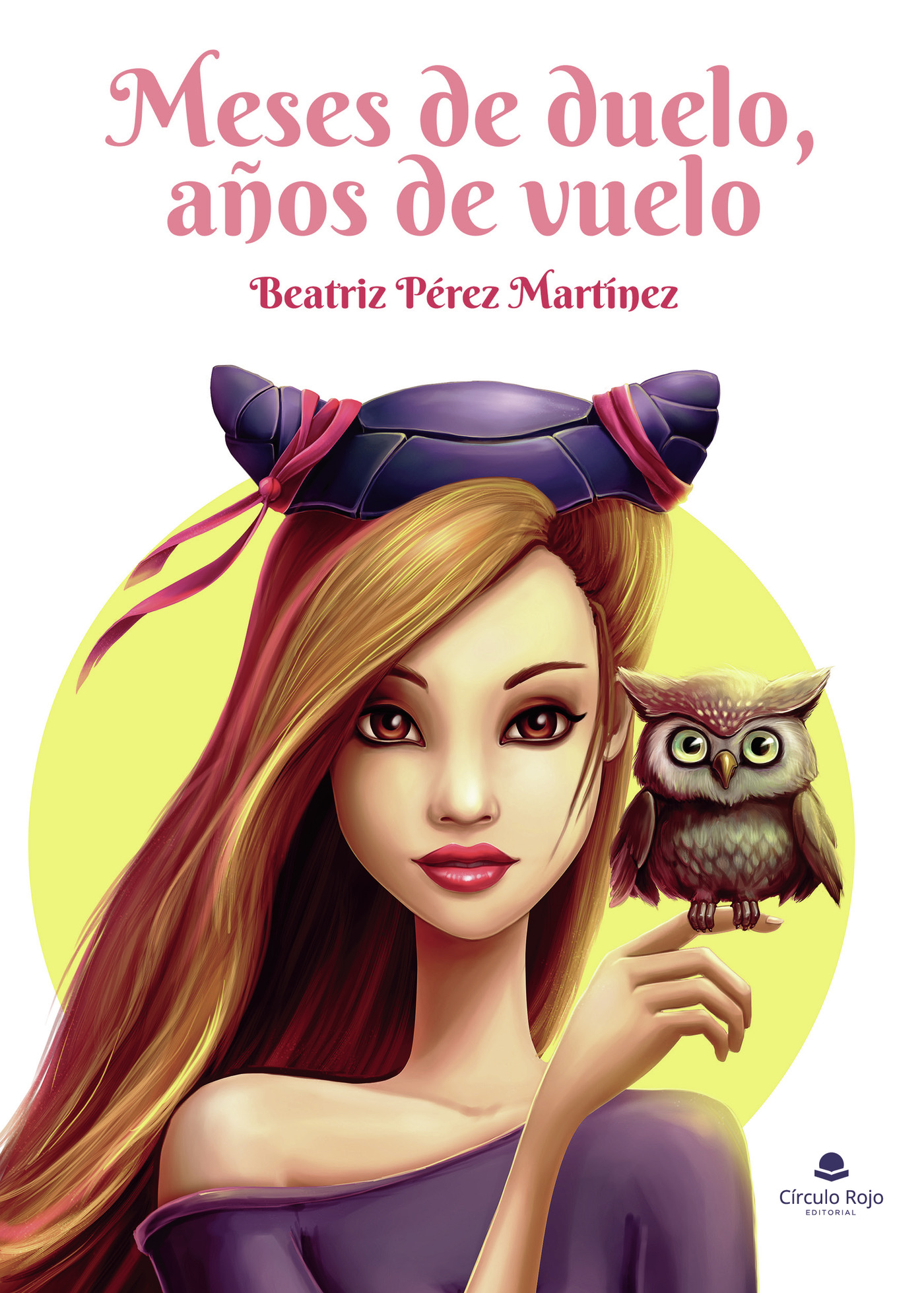 Portada de Meses de duelo, años de vuelo