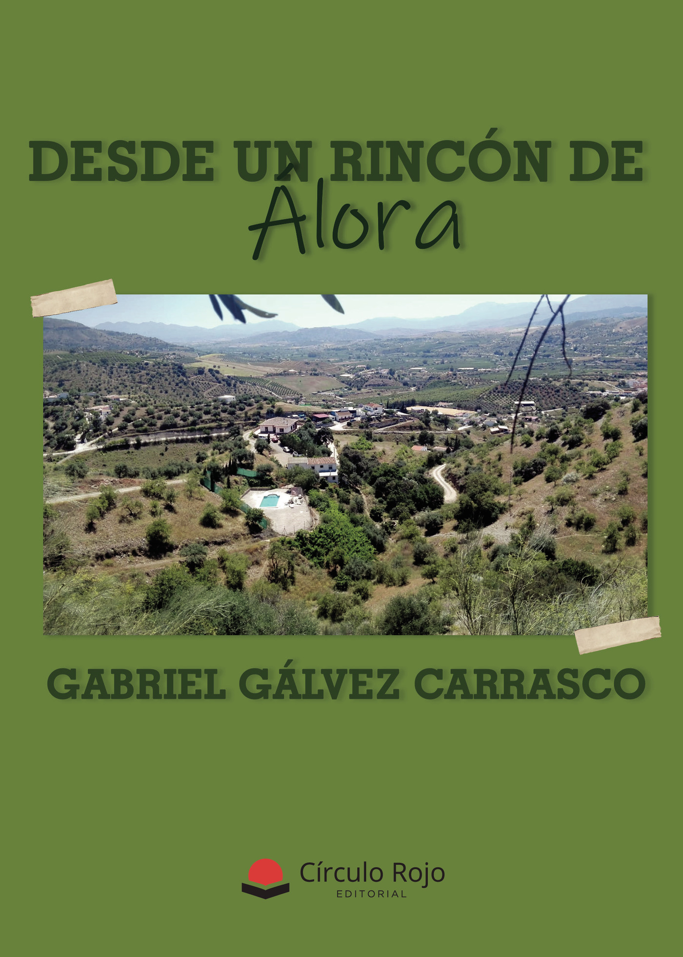 Portada de Desde un rincón de Alora