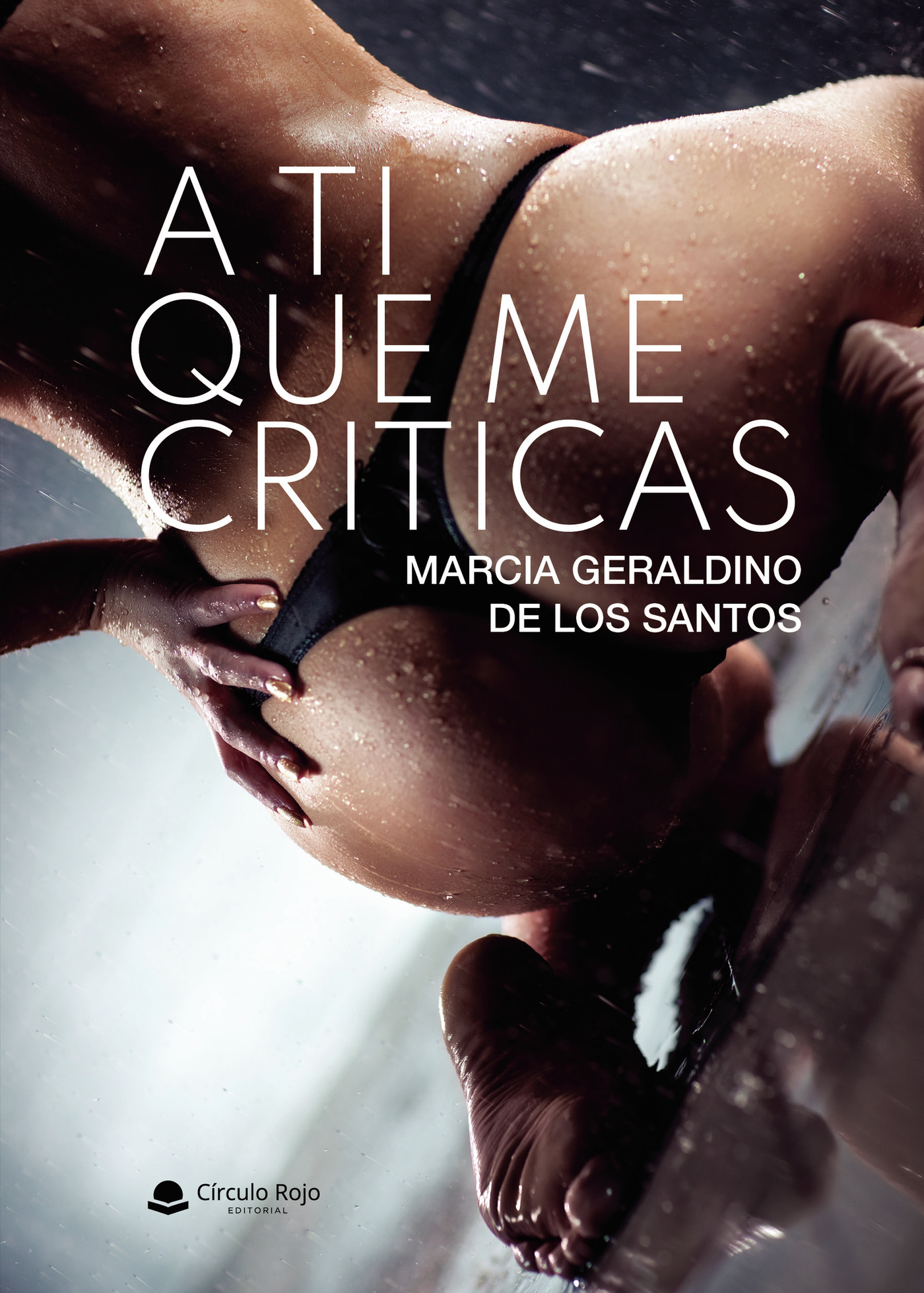 Portada de A ti que me criticas