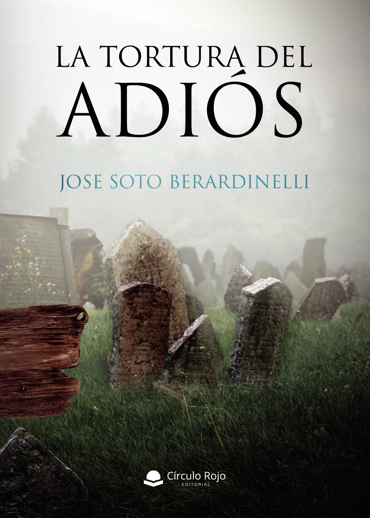 Portada de La tortura del adiós