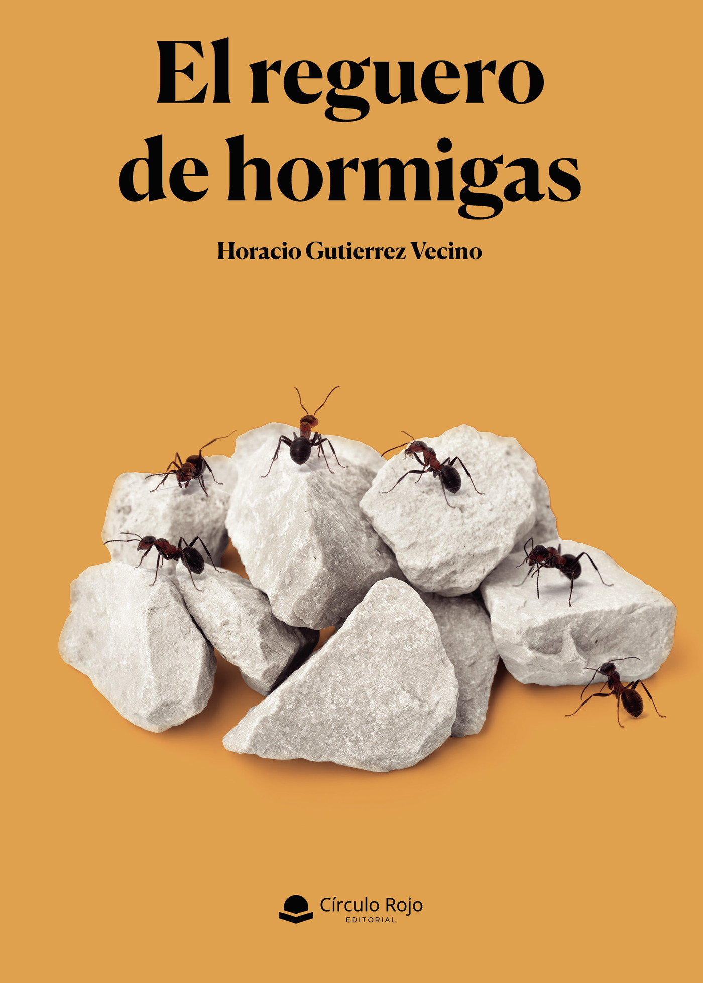 Portada de El reguero de hormigas
