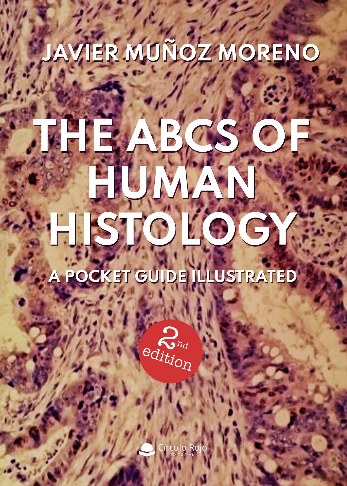 Portada de The ABCs of Human Histology