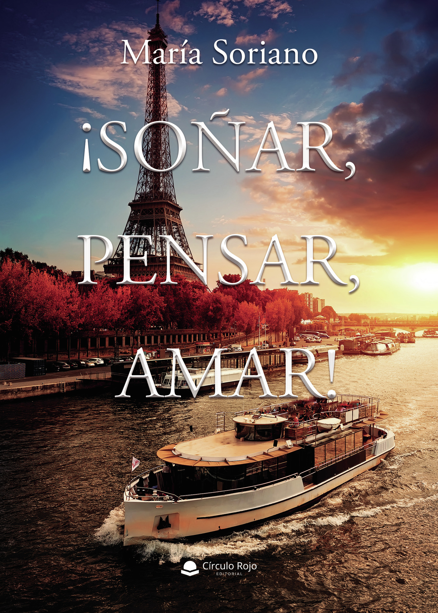 Portada de ¡Soñar, pensar, amar! · María Soriano