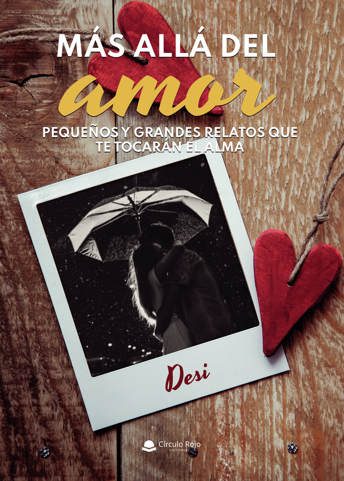 Portada de Más allá del amor. Pequeños y grandes relatos que te tocarán el alma