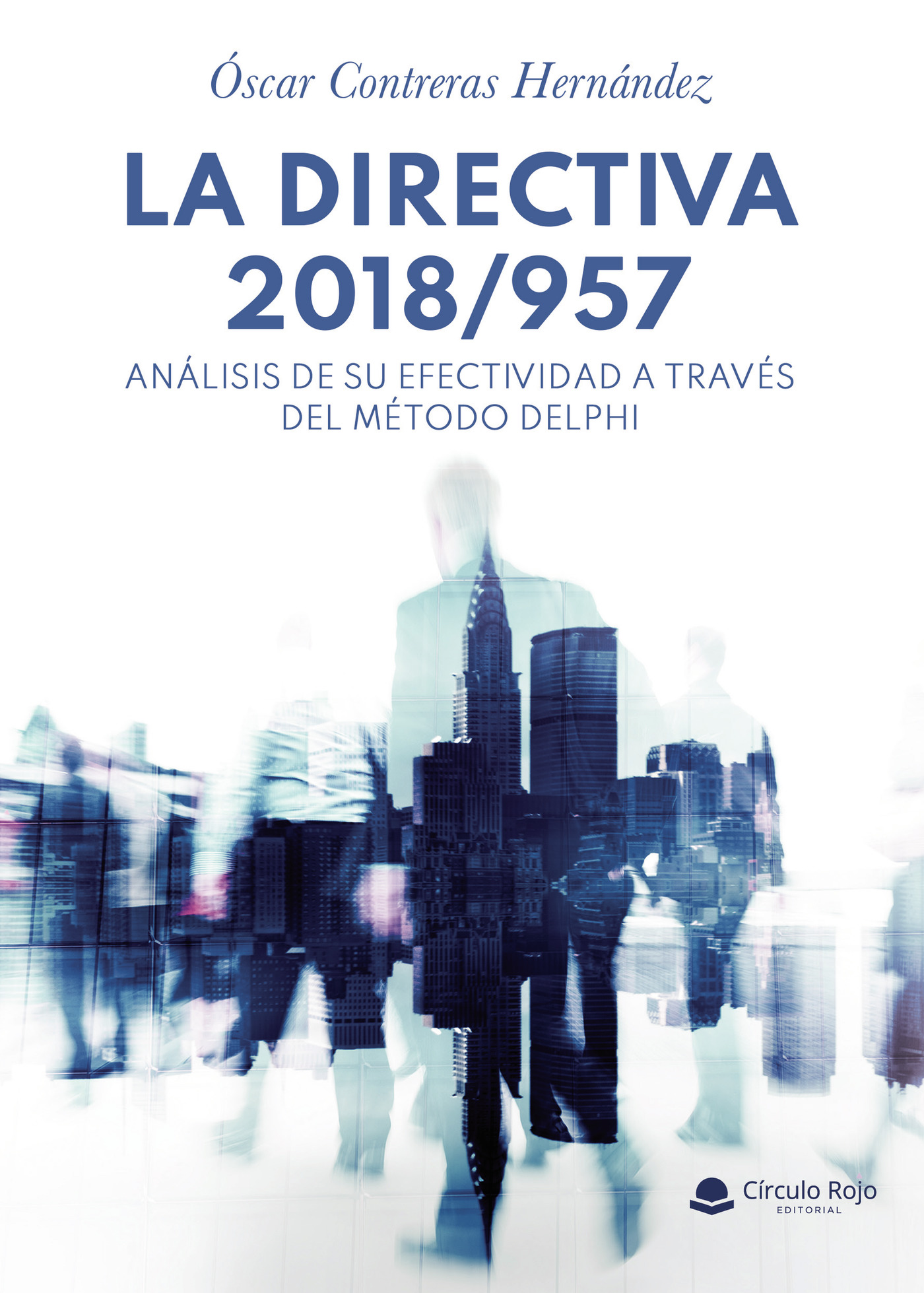 Portada de Directiva 2018/957: análisis de su efectividad a través del método Delphi