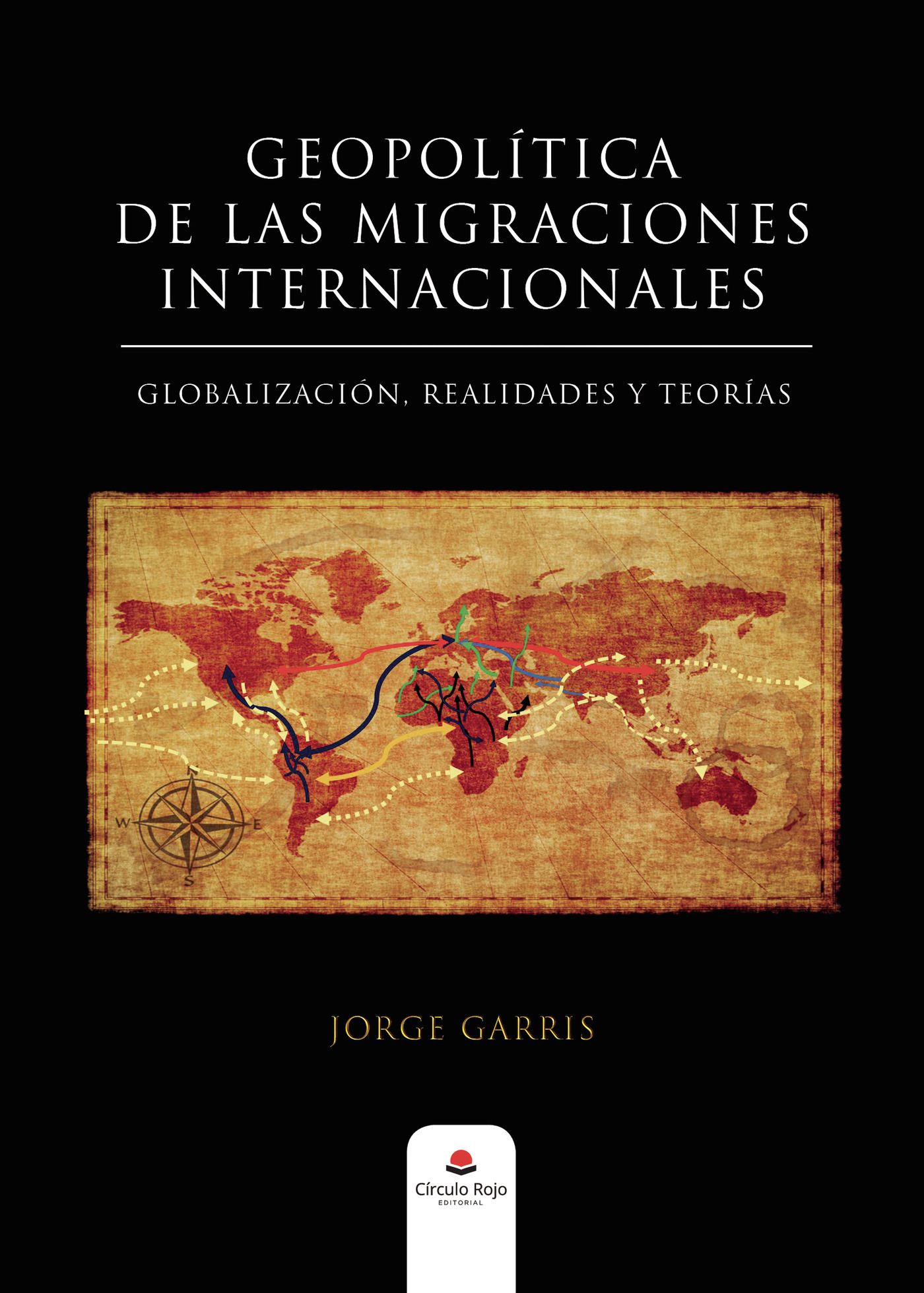 Portada de Geopolítica de las migraciones internacionales