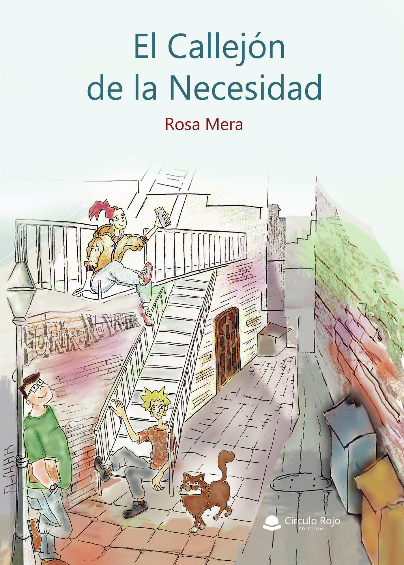 Portada de El callejón de la necesidad · Rosa Mera