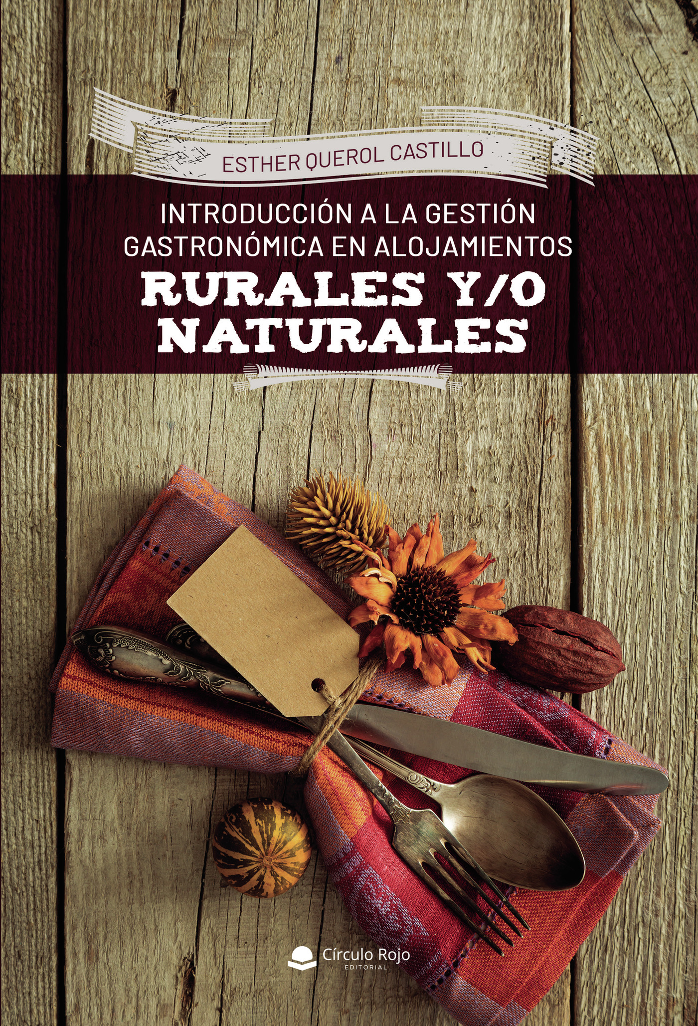 Portada de Introducción a la gestión gastronómica en alojamientos rurales y/o naturales
