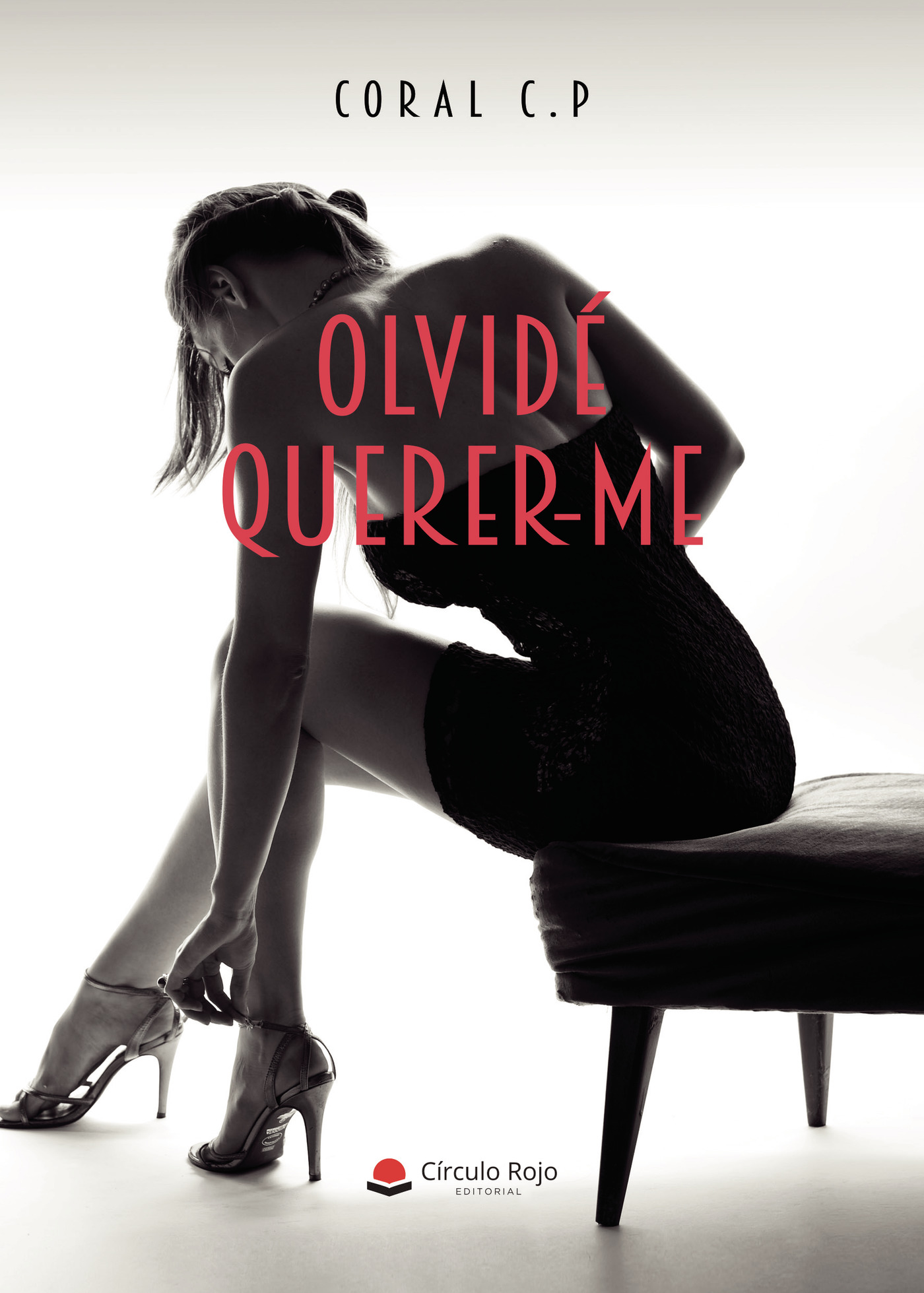 Portada de Olvidé querer-me