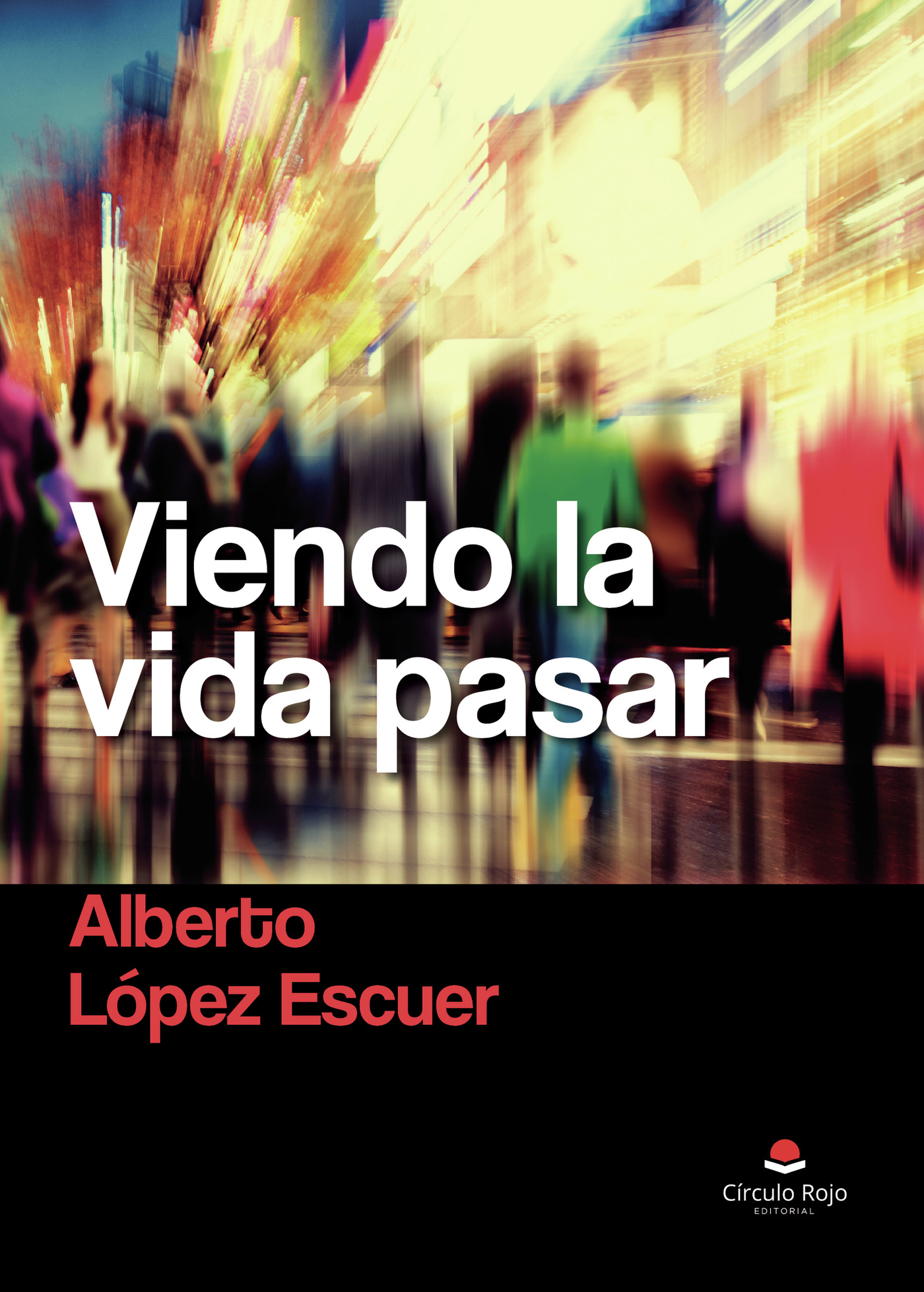 Portada de Viendo la vida pasar