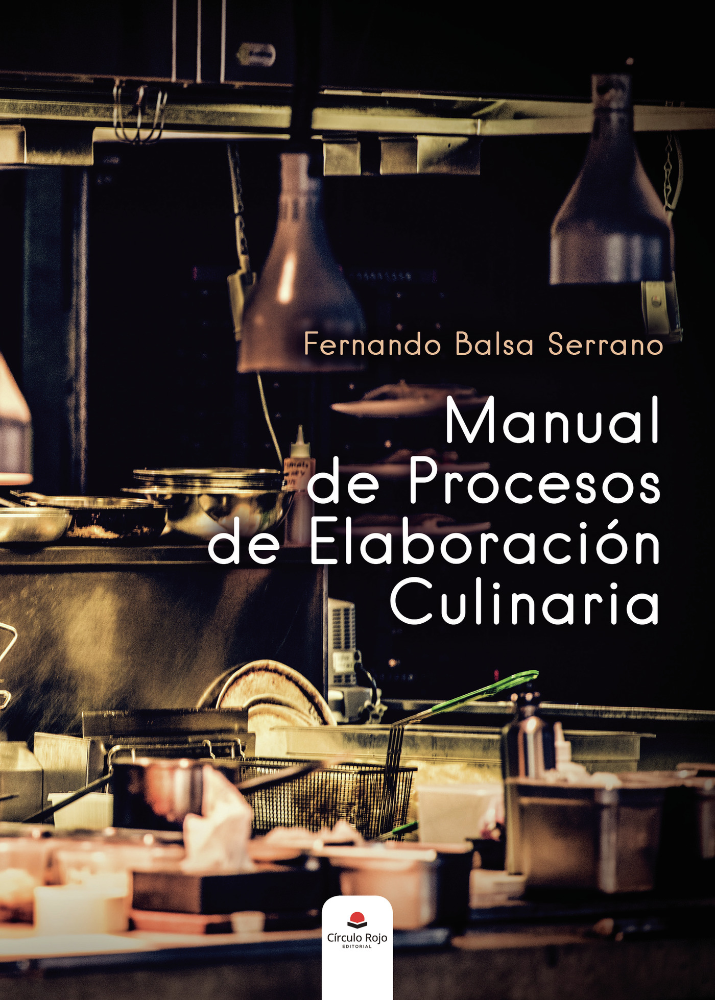 Portada de Manual de procesos de elaboración culinaria