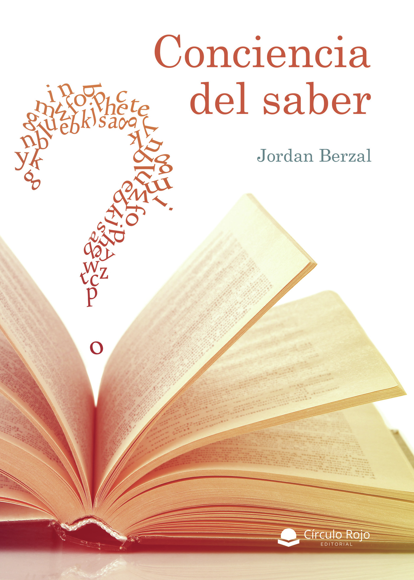 Portada de Conciencia del saber · Jordan Berzal