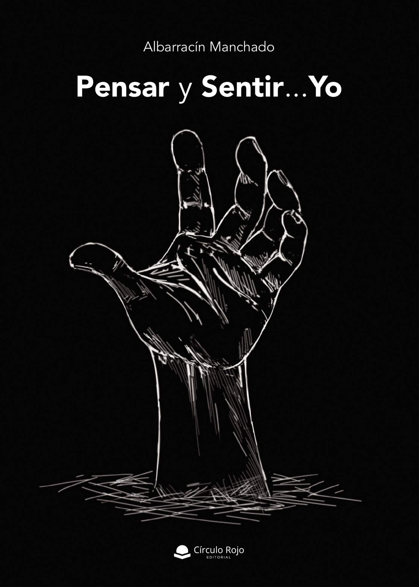 Portada de Pensar y sentir... yo · Albarracín Manchado