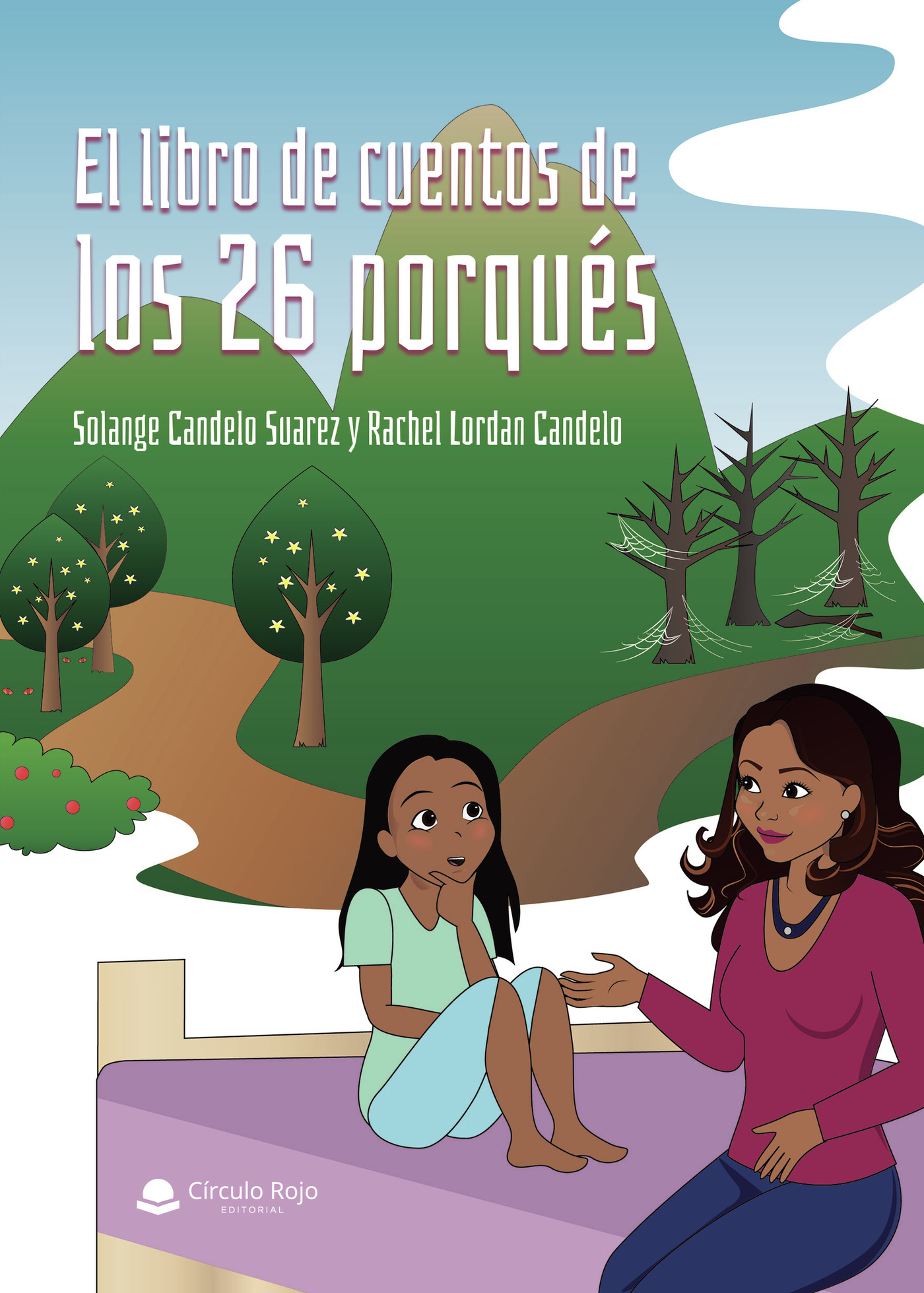 Portada de El libro de cuentos de los 26 porqués · Solange Candelo Suarez