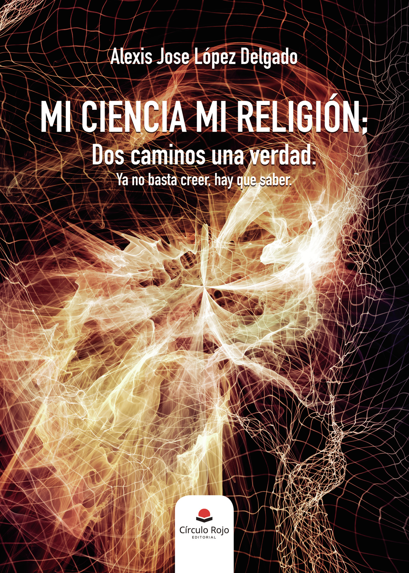 Portada de Mi ciencia, mi religión