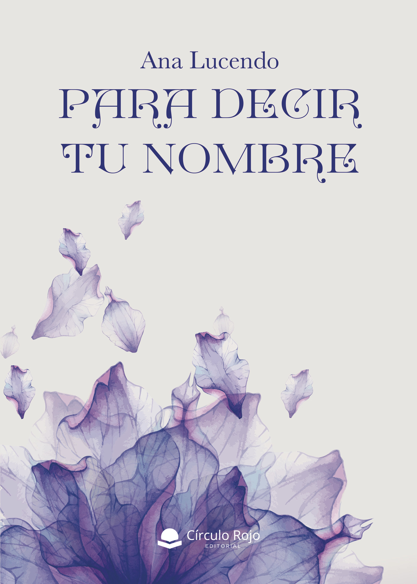 Portada de Para decir tu nombre