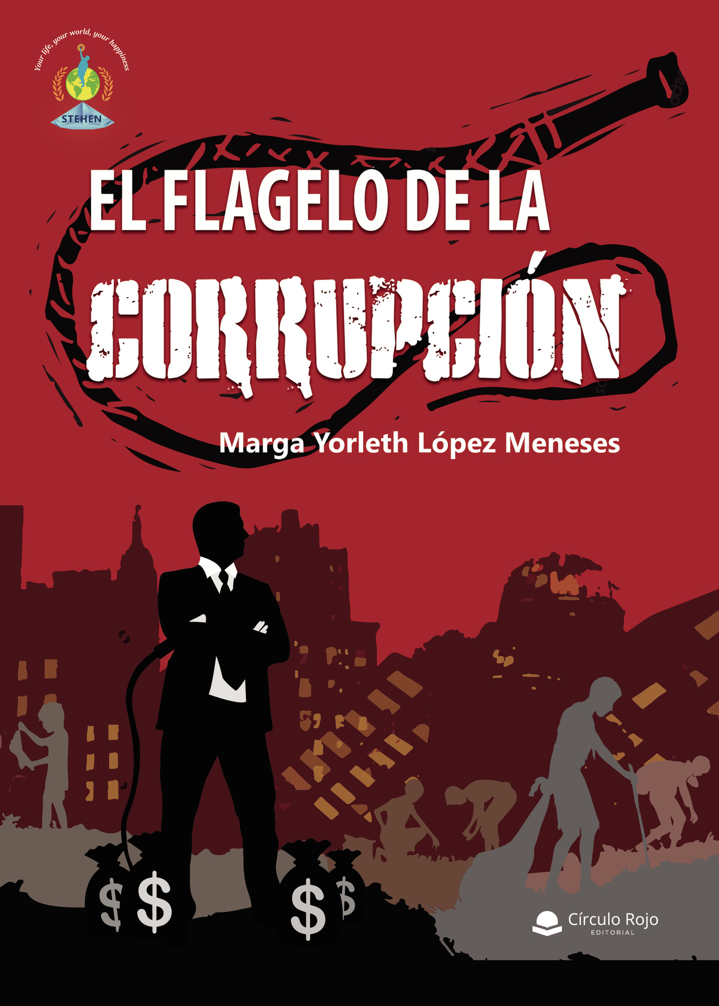 Portada de El flagelo de la corrupción · Marga Yorleth Lopez Meneses