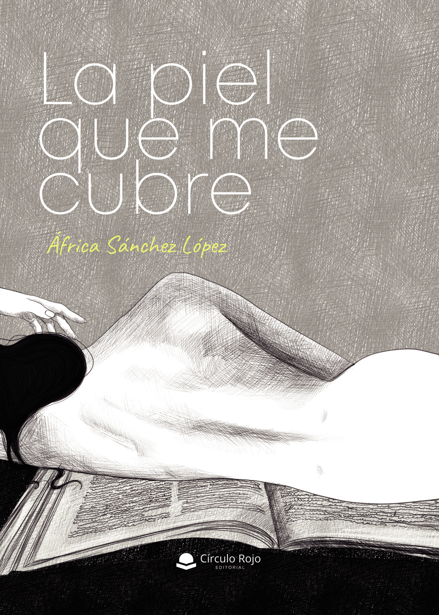 Portada de La piel que me cubre