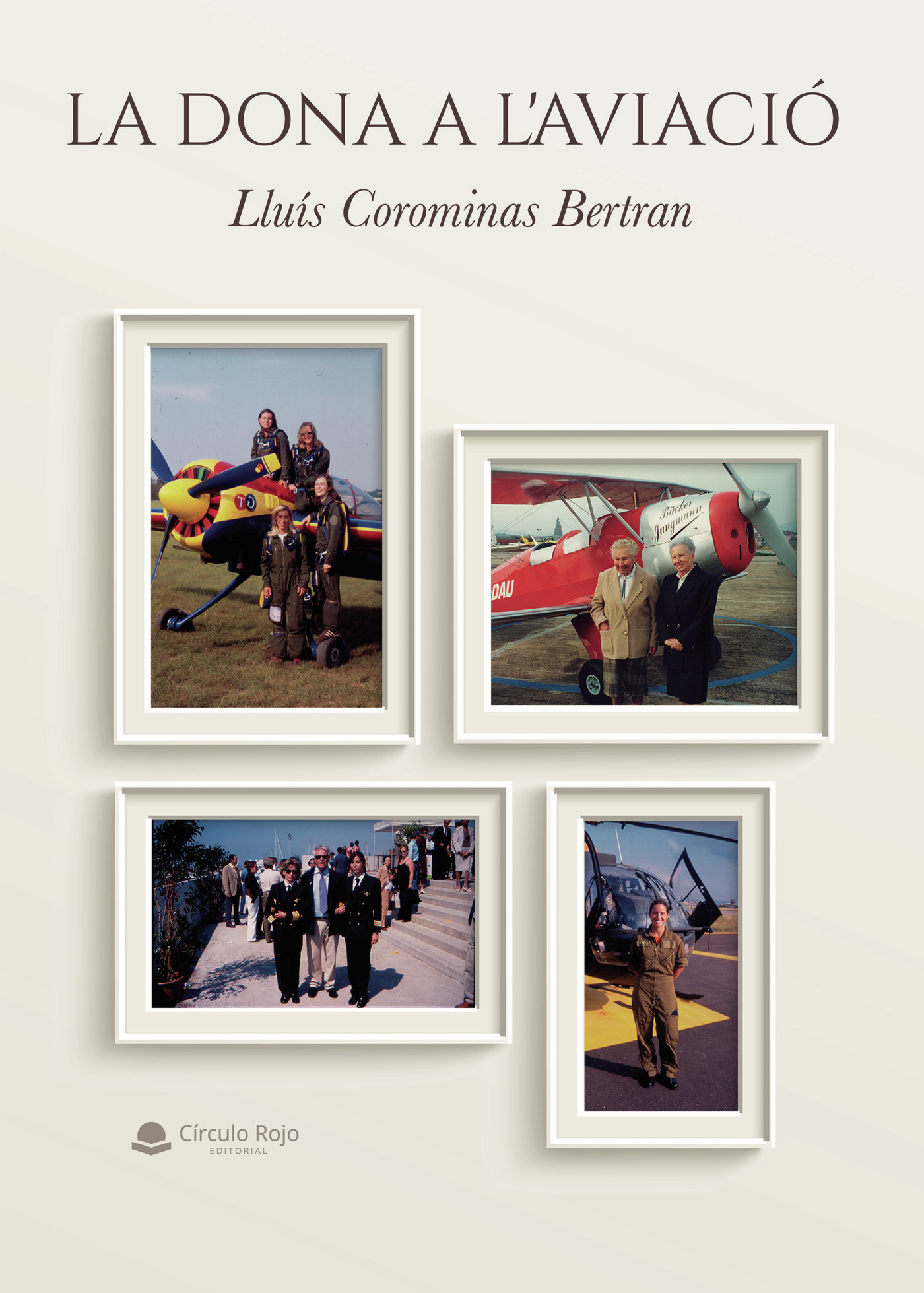 Portada de La dona a laviació · Lluís Corominas Bertran