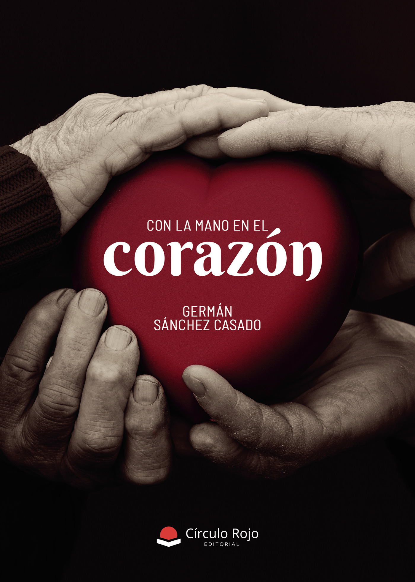 Portada de Con la mano en el corazón