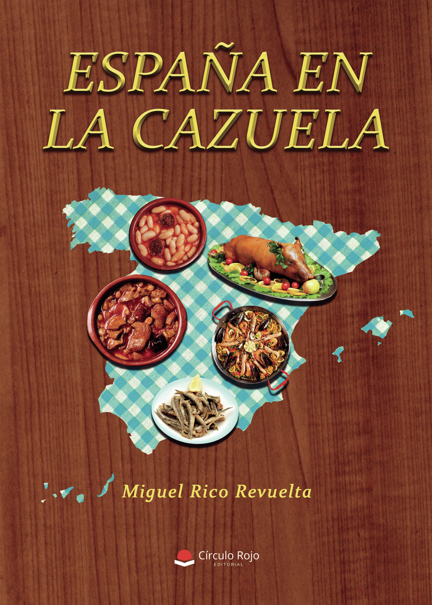 Portada de España en la cazuela