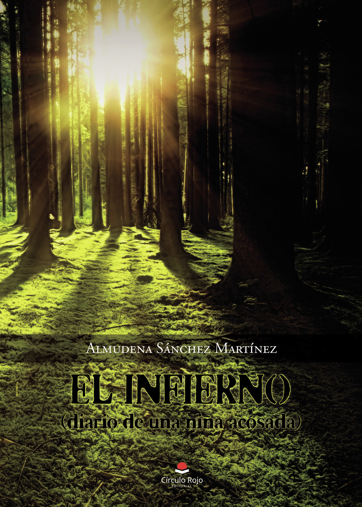 Portada de El infierno · Almudena Sánchez Martínez