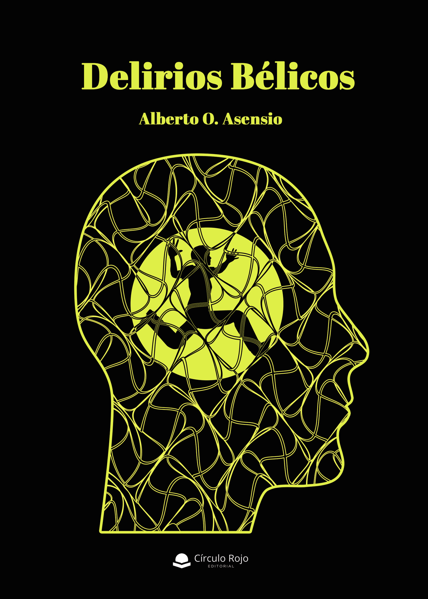 Portada de Delirios bélicos