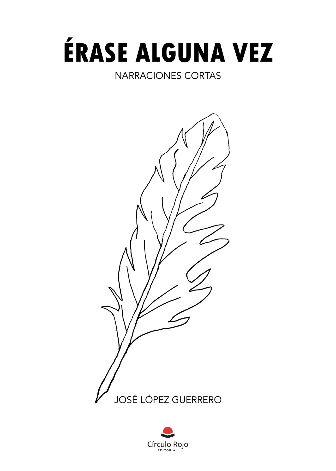 Portada de Érase alguna vez · José López Guerrero