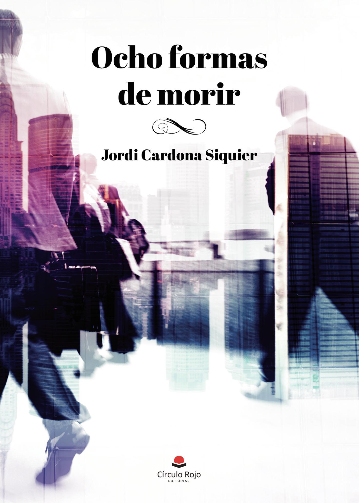 Portada de Ocho formas de morir
