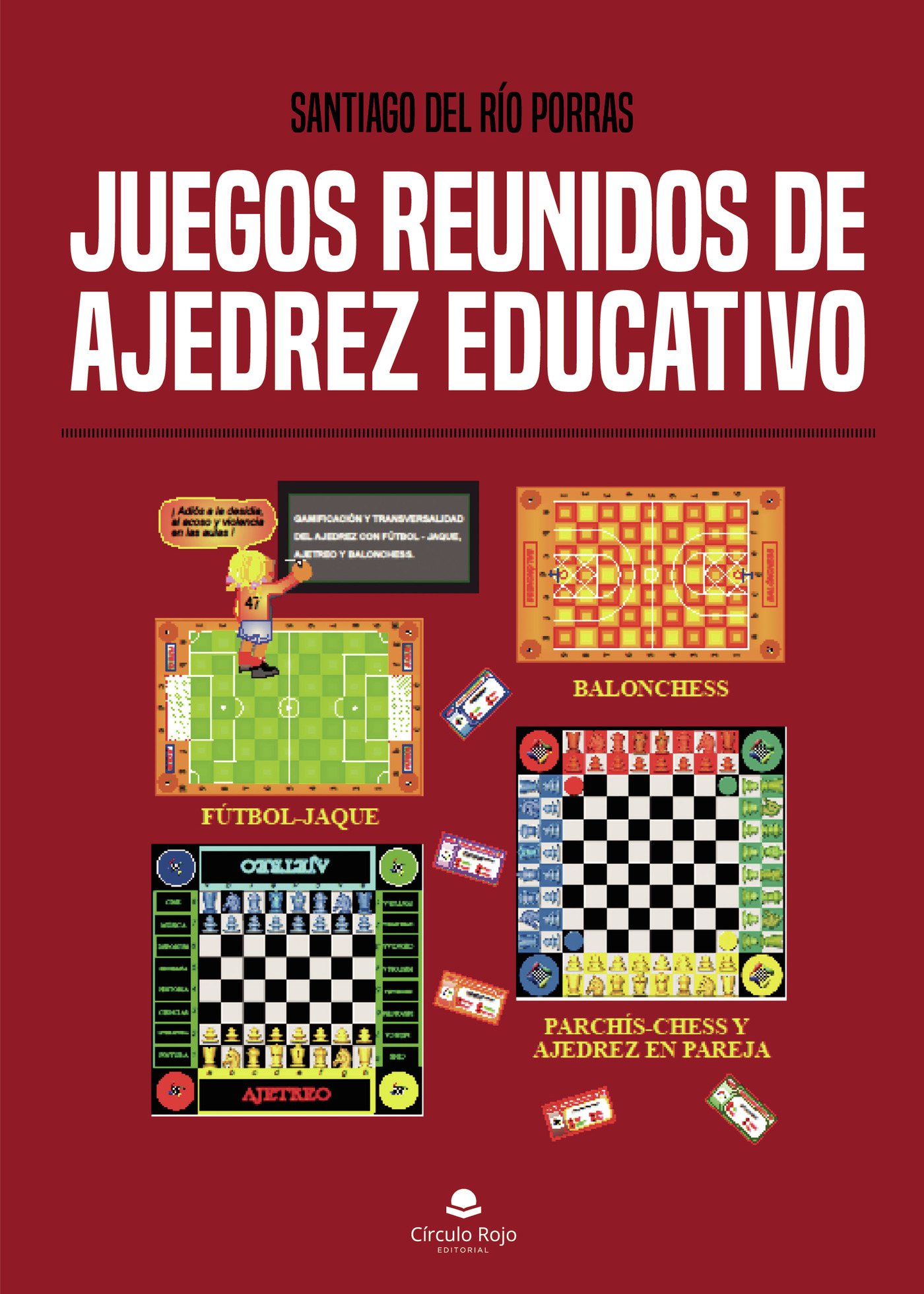 Portada de Juegos reunidos de ajedrez educativo