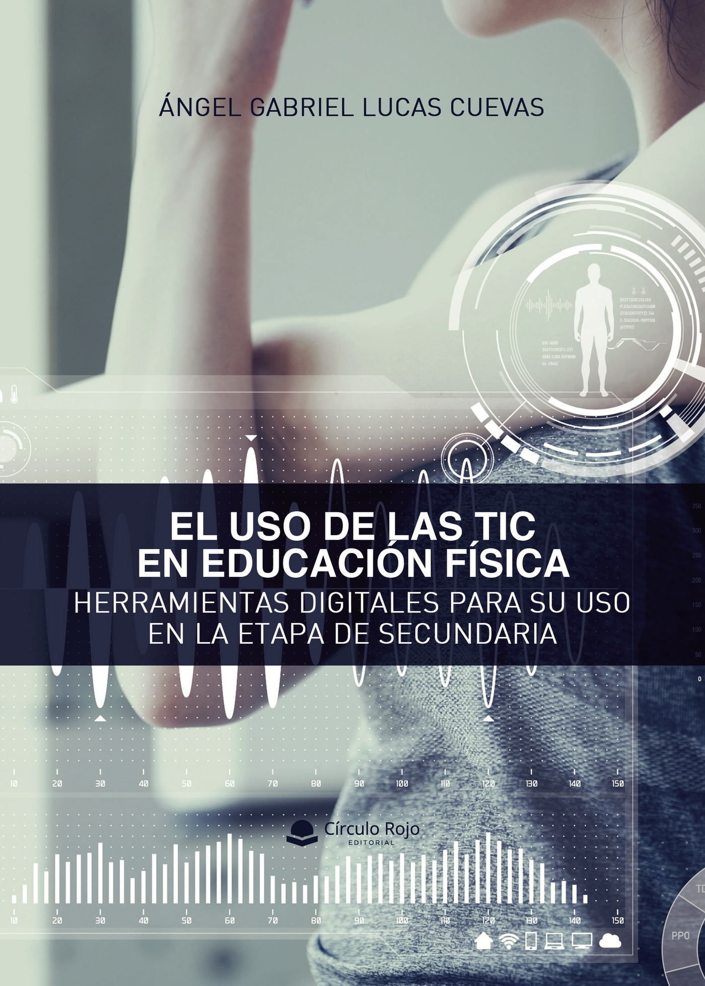 Portada de El uso de las TIC en Educación Física