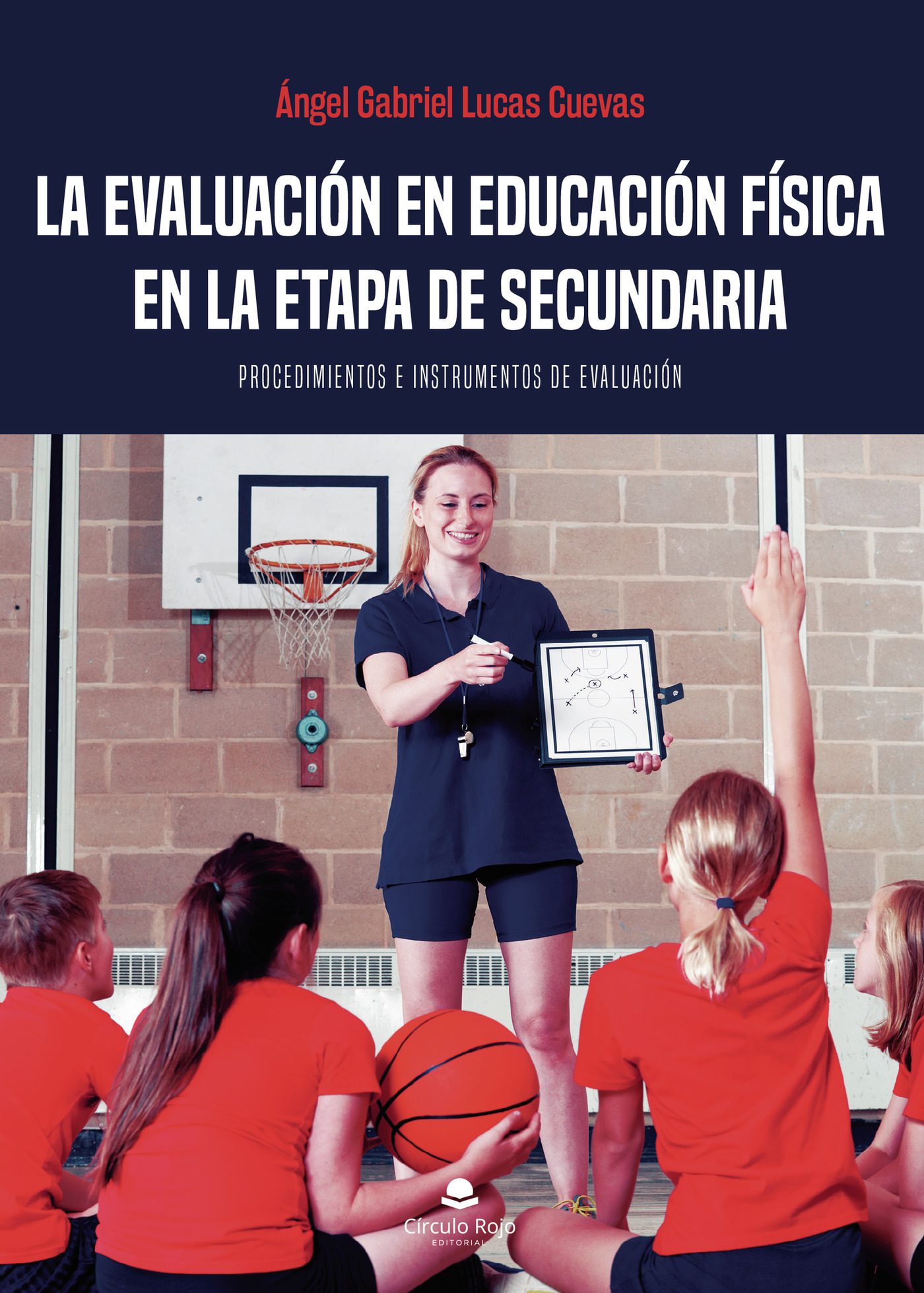 Portada de La evaluación en Educación Física en la etapa de secundaria