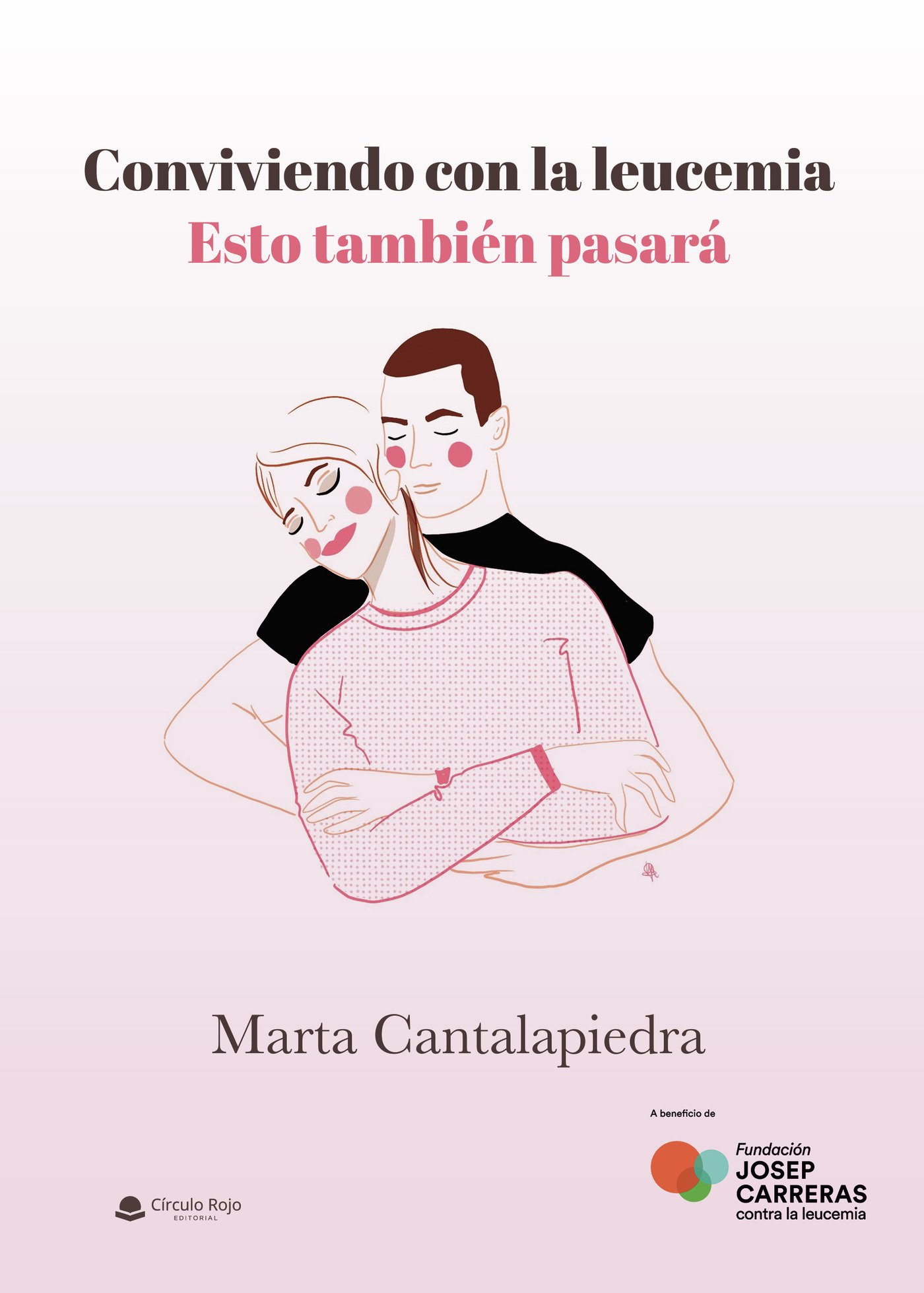 Portada de Conviviendo con la leucemia · Marta Cantalapiedra González