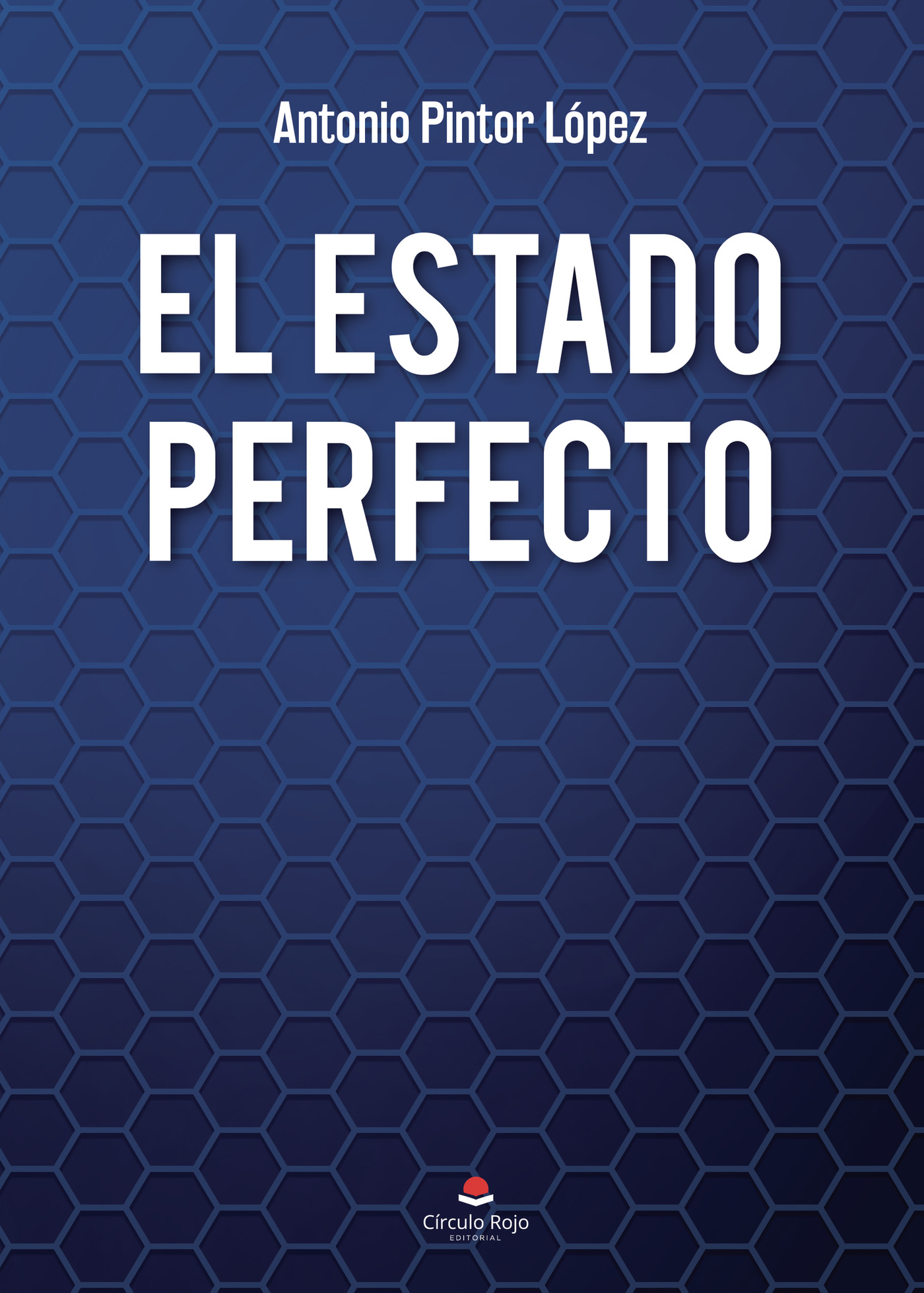 Portada de El estado perfecto