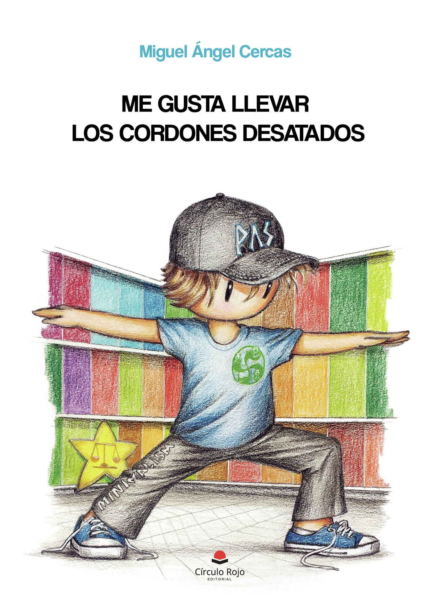 Portada de Me gusta llevar los cordones desatados