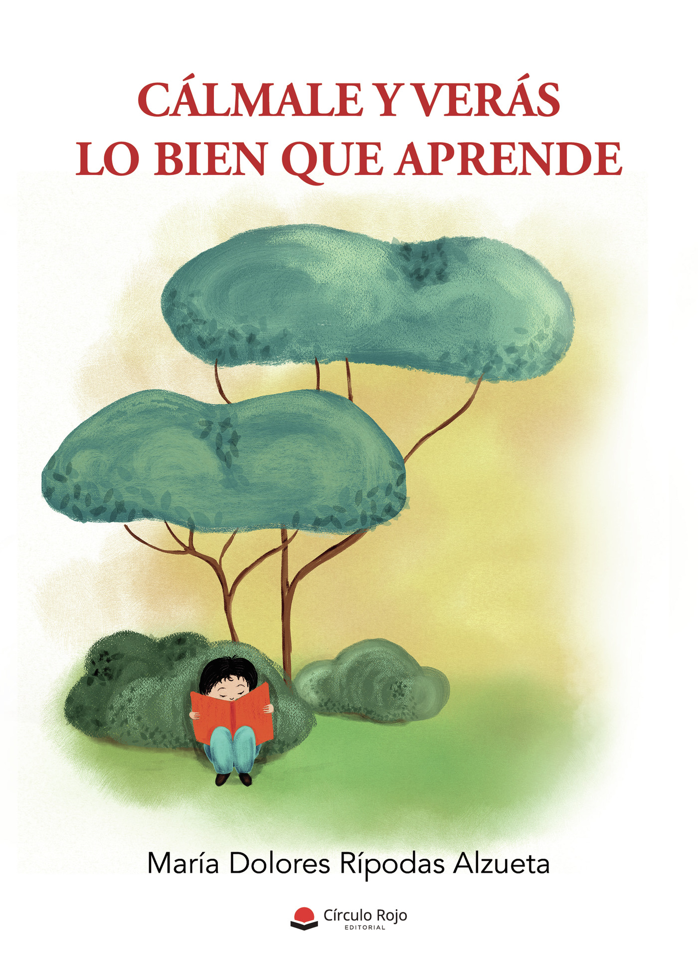 Portada de Cálmale y verás lo bien que aprende