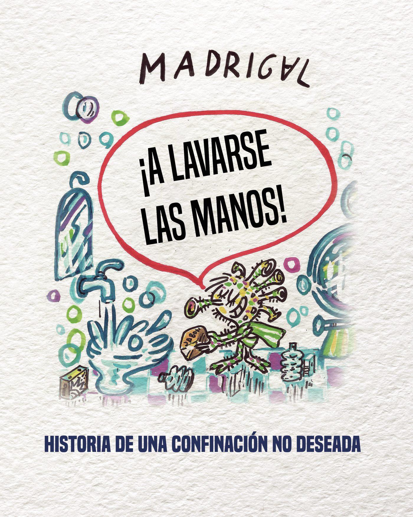 Portada de ¡A lavarse las manos! · Madrigal