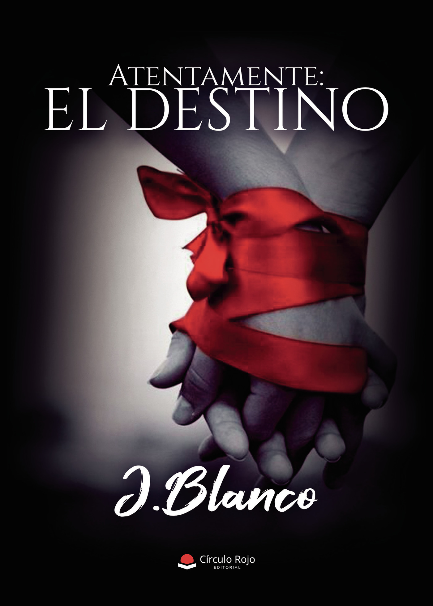 Portada de Atentamente: el destino