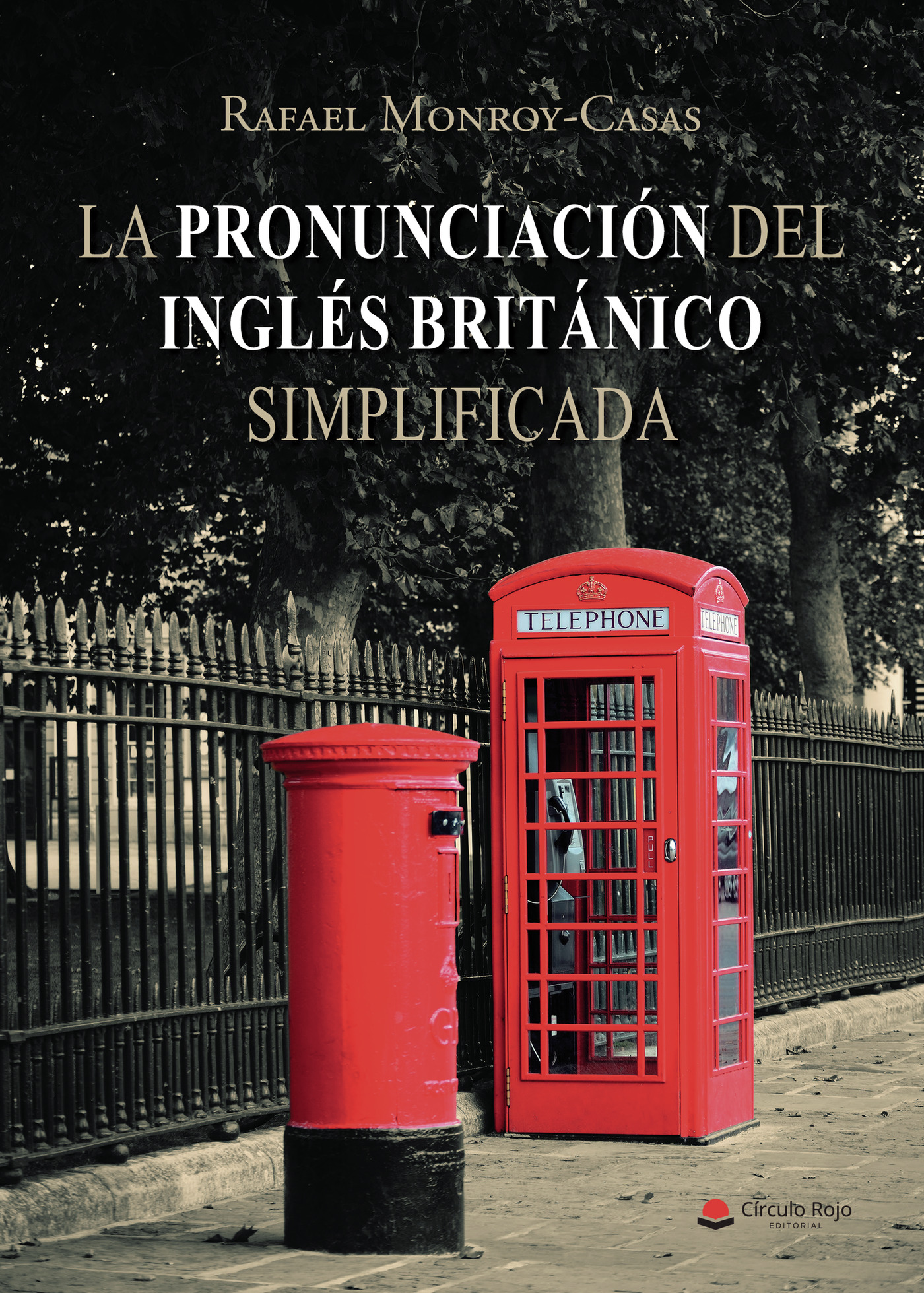 Portada de La pronunciación del inglés británico simplificada
