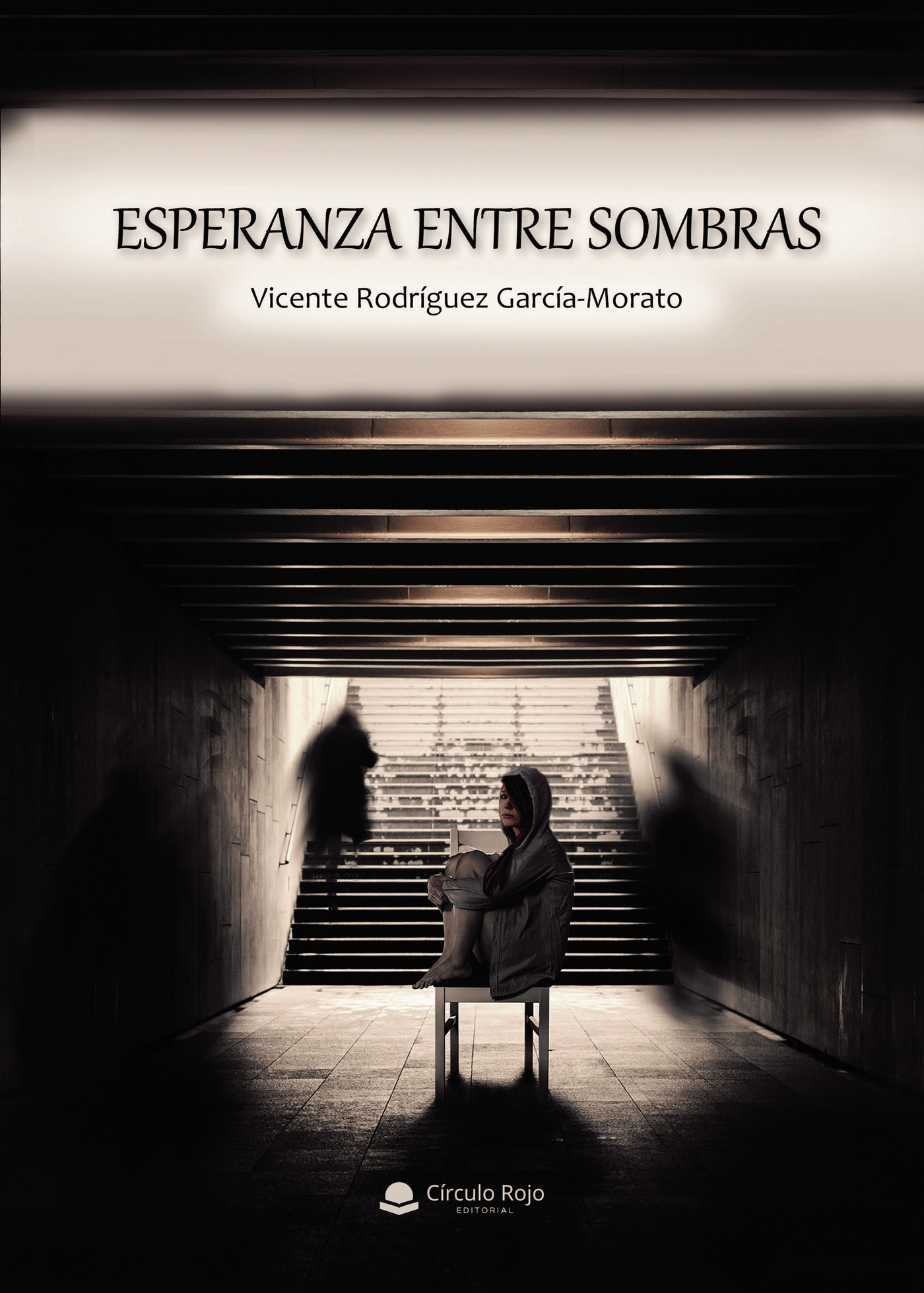Portada de Esperanza entre sombras · Vicente Rodríguez García-Morato