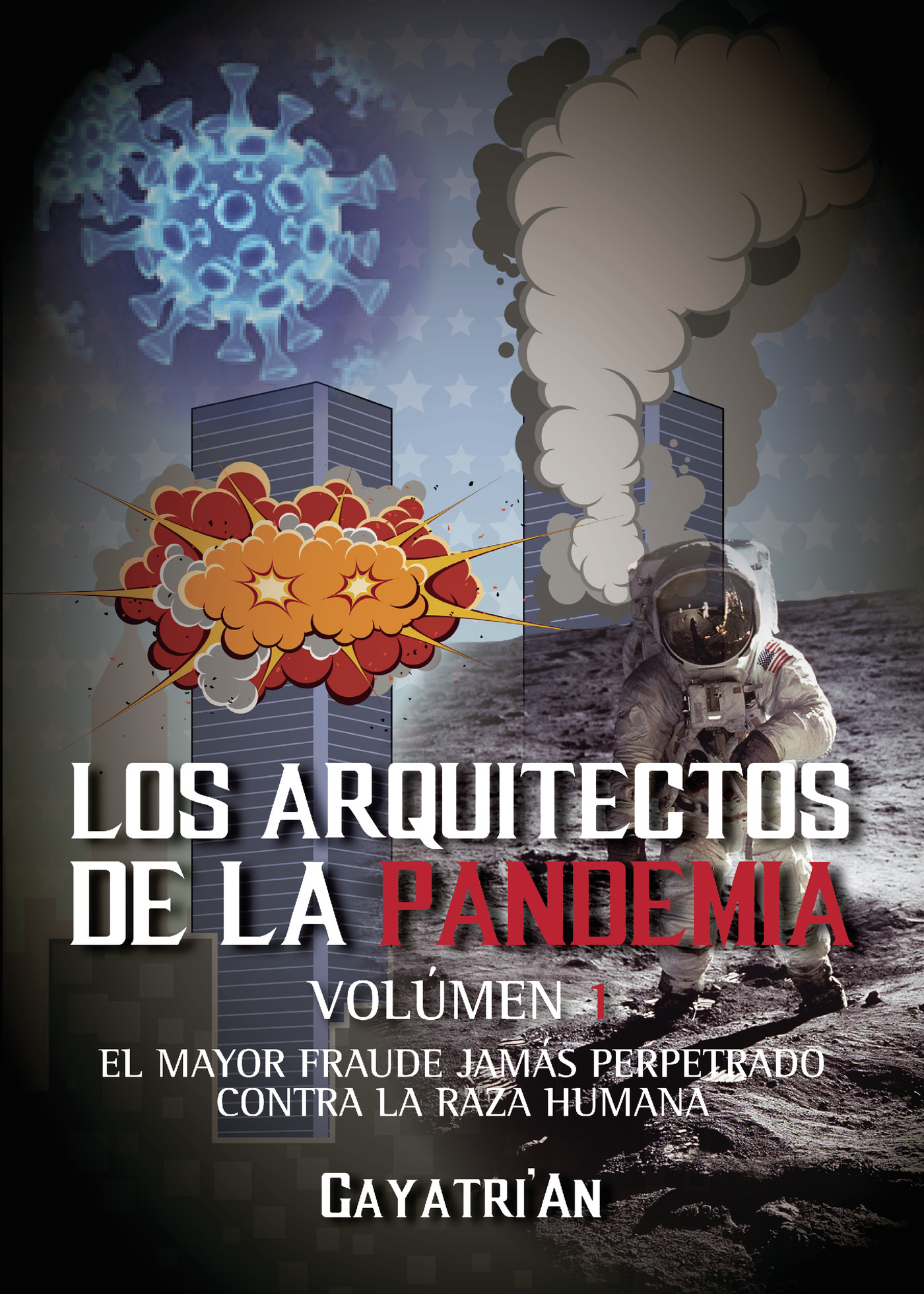 Portada de Los arquitectos de la pandemia