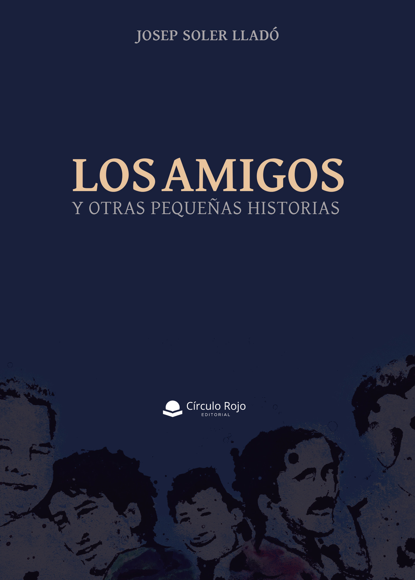 Portada de Los amigos · Josep Soler Lladó