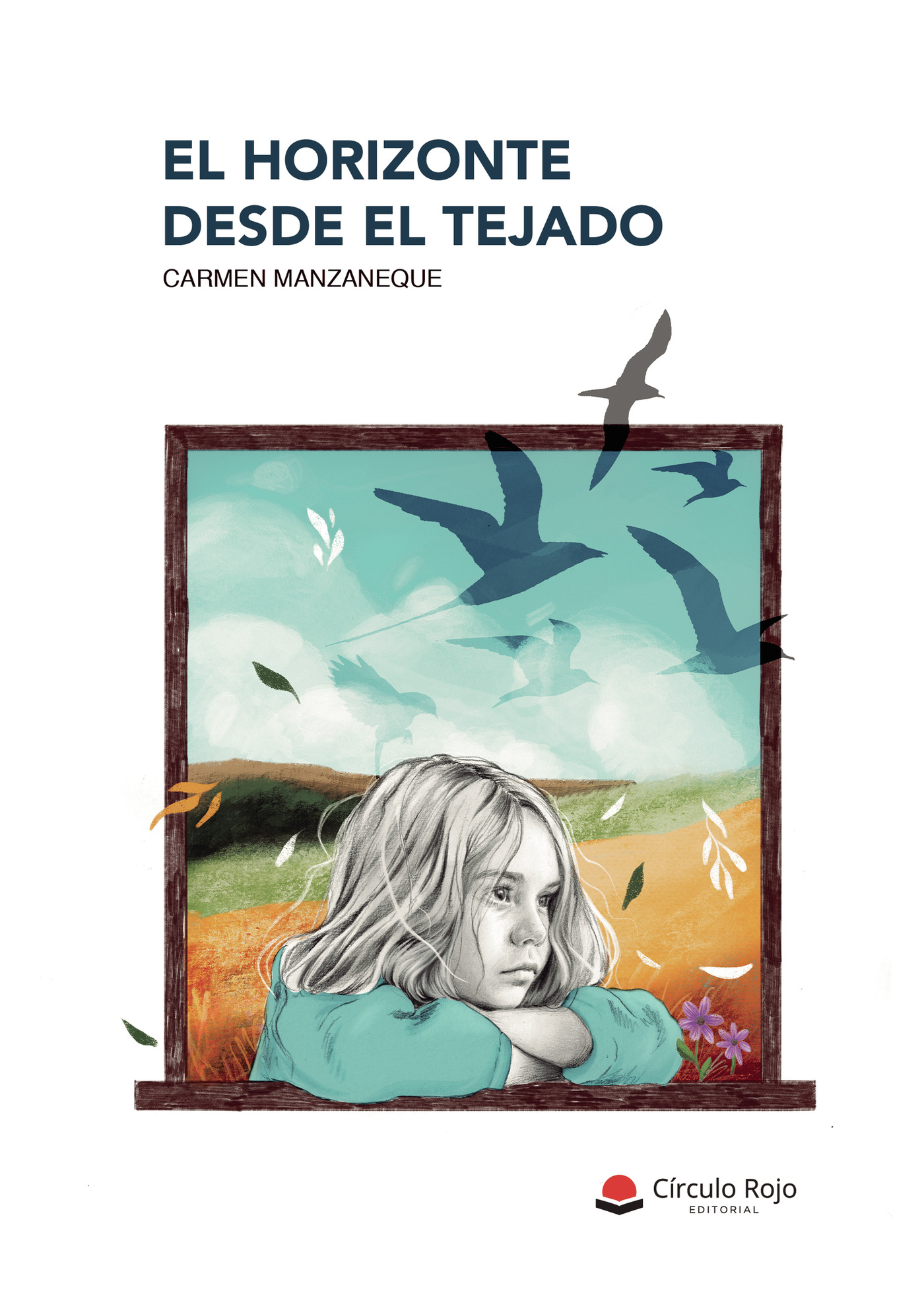 Portada de El horizonte desde el tejado