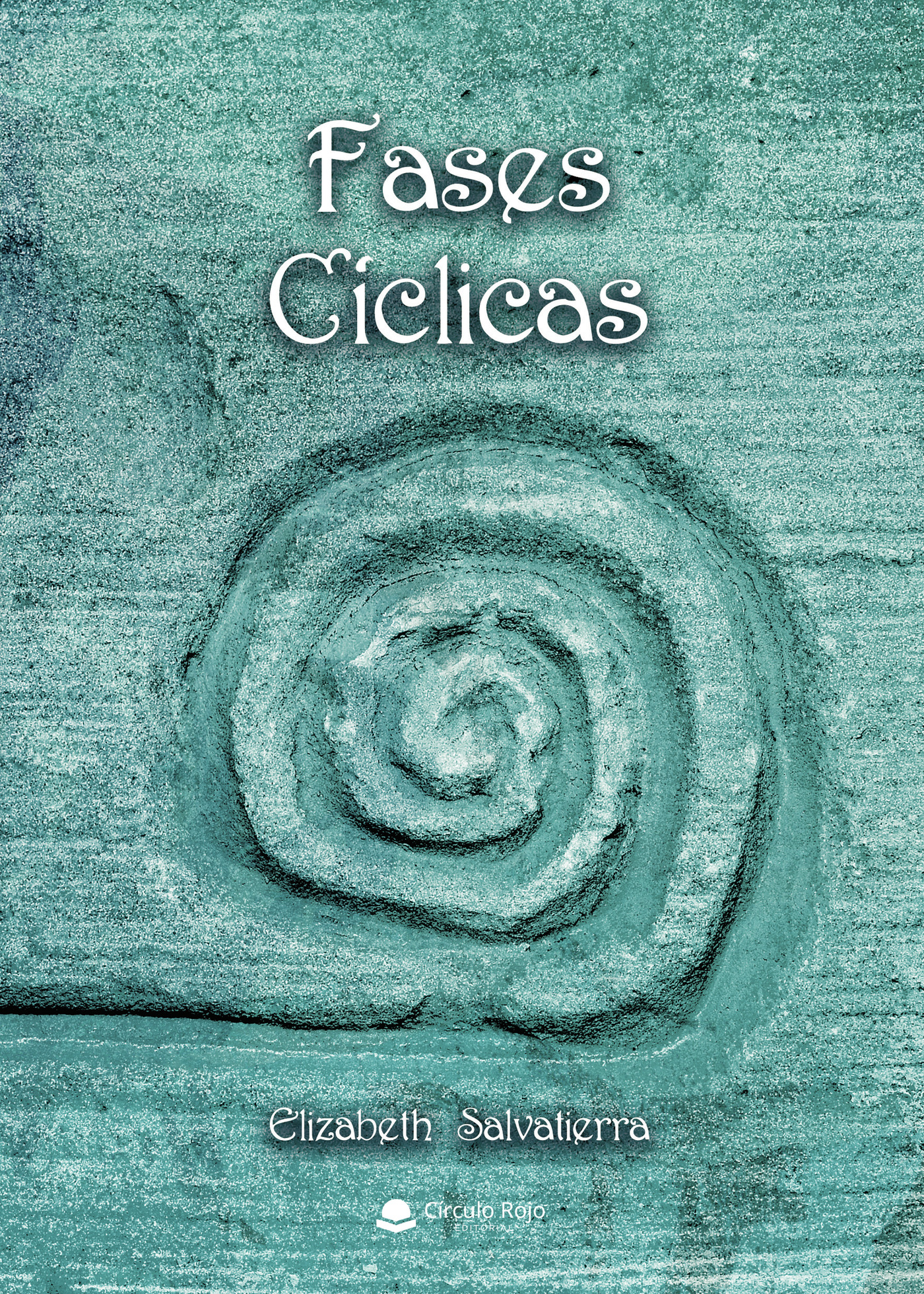 Portada de Fases cíclicas · Elizabeth Salvatierra